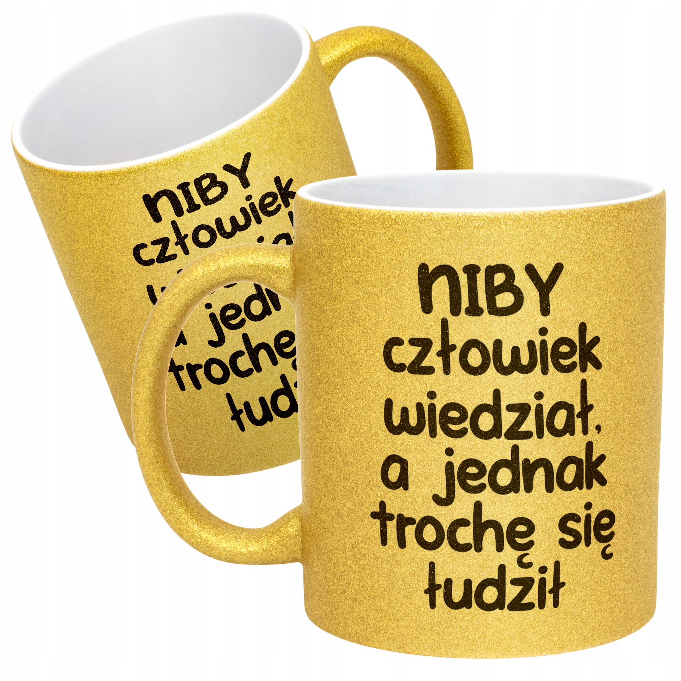 Złoty Kubek Brokatowy Niby Człowiek Wiedział Zabawny Prezent