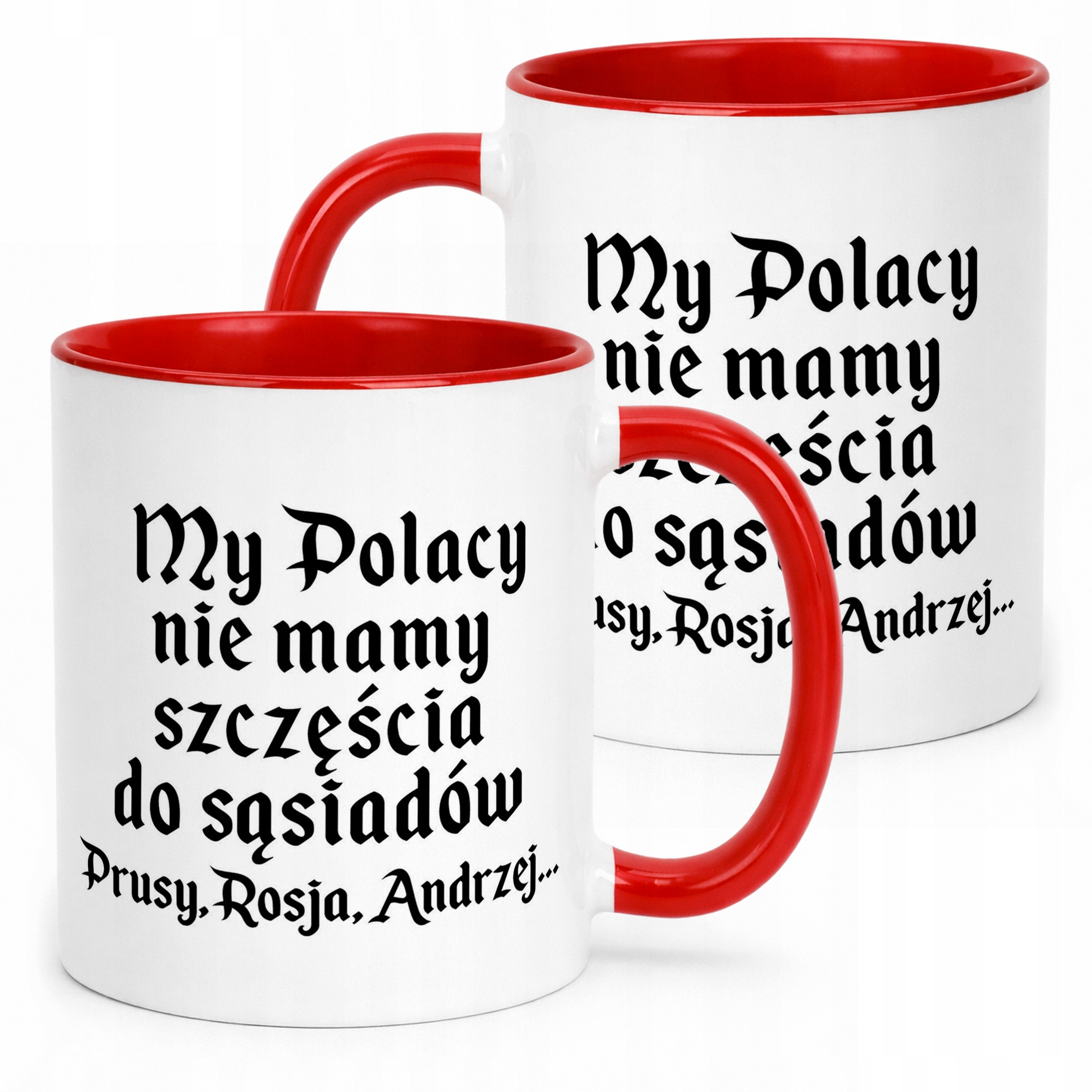 Kubek ceramiczny 1670 Nie Mamy Szczęścia Do Sąsiadów Jan Paweł Prezent