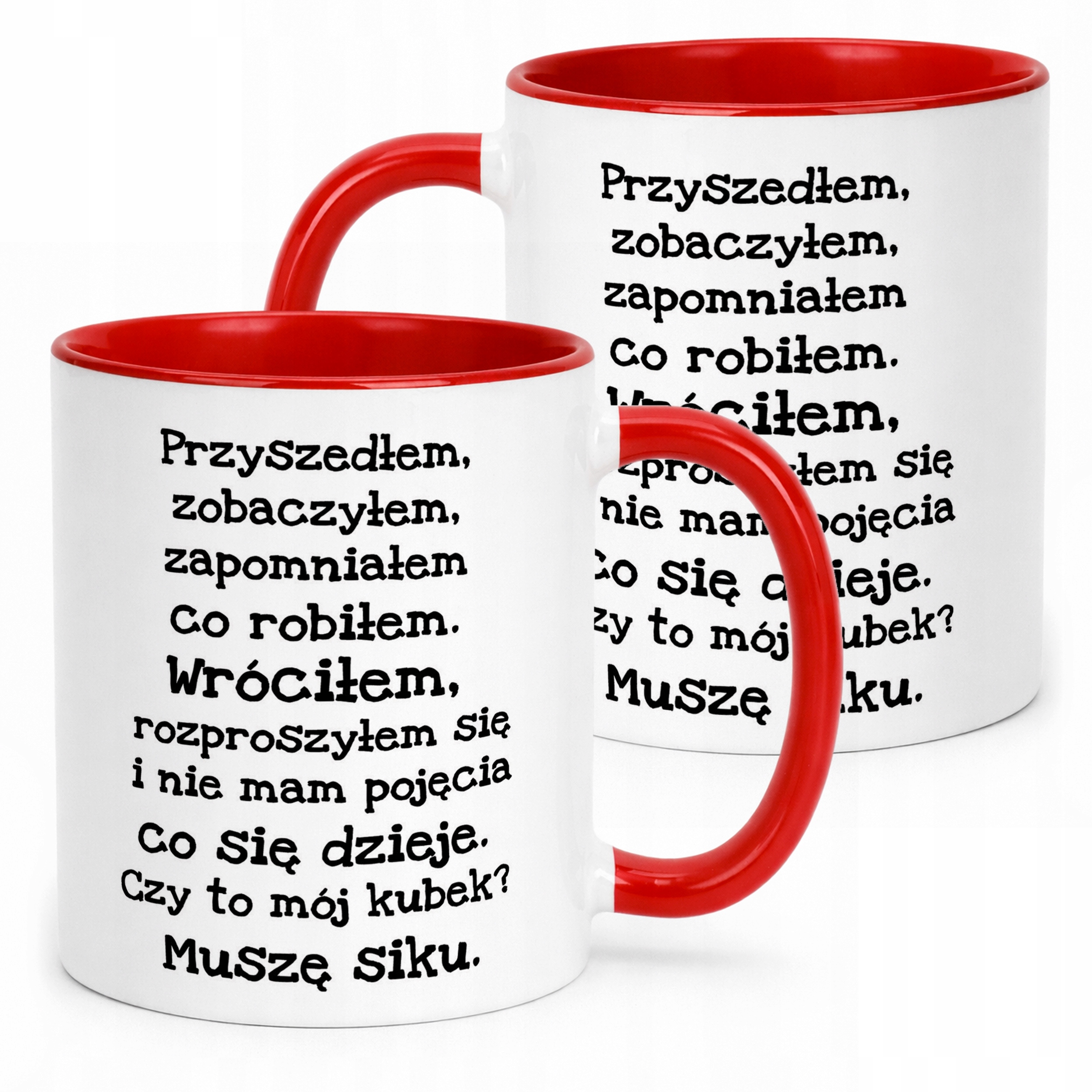 Kubek ceramiczny Przyszedłem Zobaczyłem Zapomniałem Zabanwy Prezent