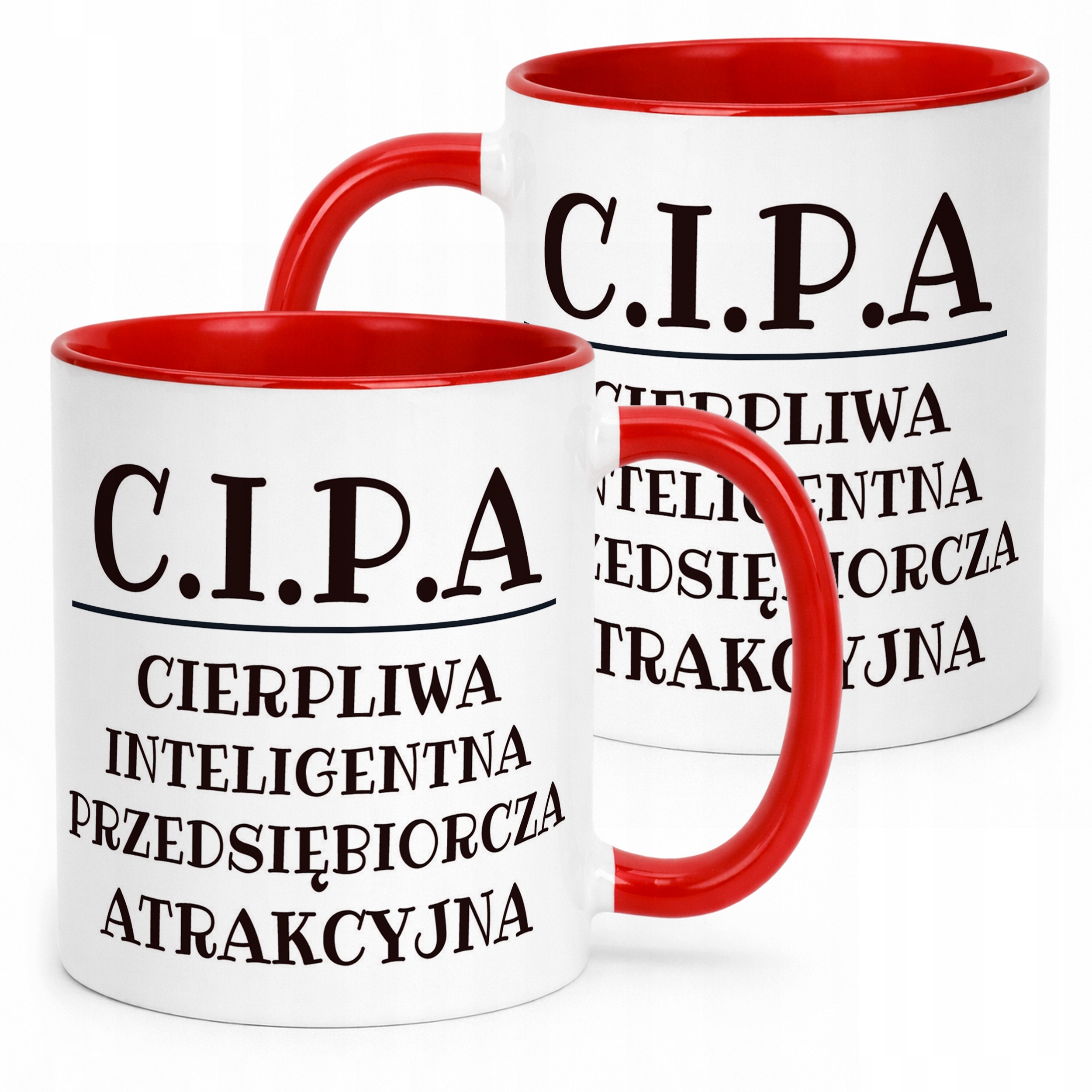 Kubek ceramiczny C.I.P.A Dla Kobiety Śmieszny Zabawny Prezent