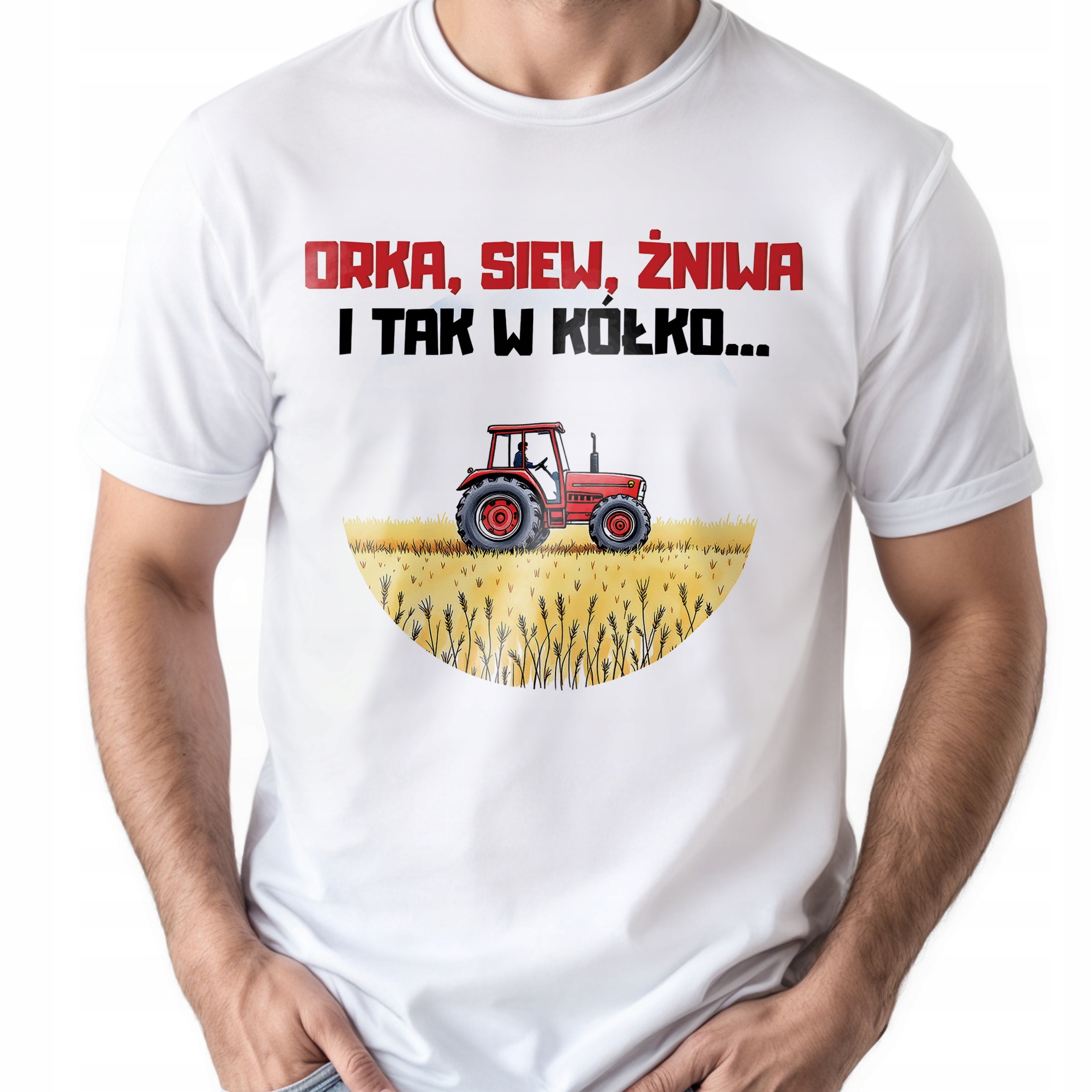 Koszulka biała męska Dla Rolnika Zabawny Prezent Upominek
