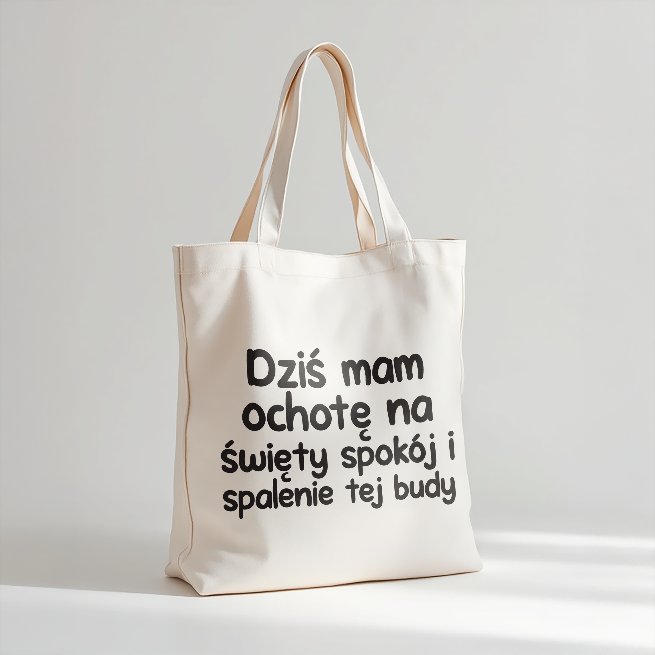 Torba bawełniana premium Dziś Mam Ochotę Na Zabawny Prezent