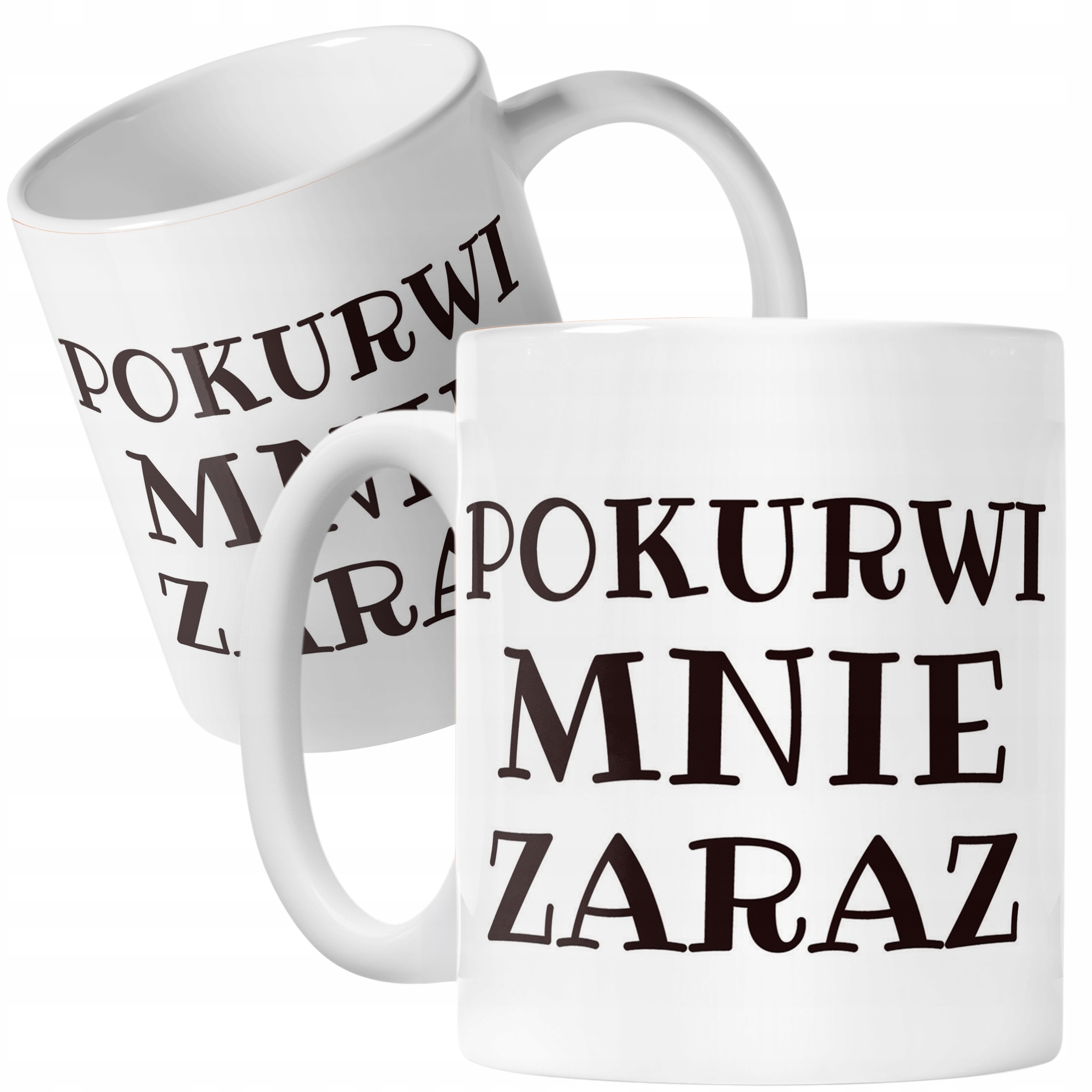 Kubek ceramiczny Pok**wi Mnie Zaraz Śmieszny Zabawny Prezent