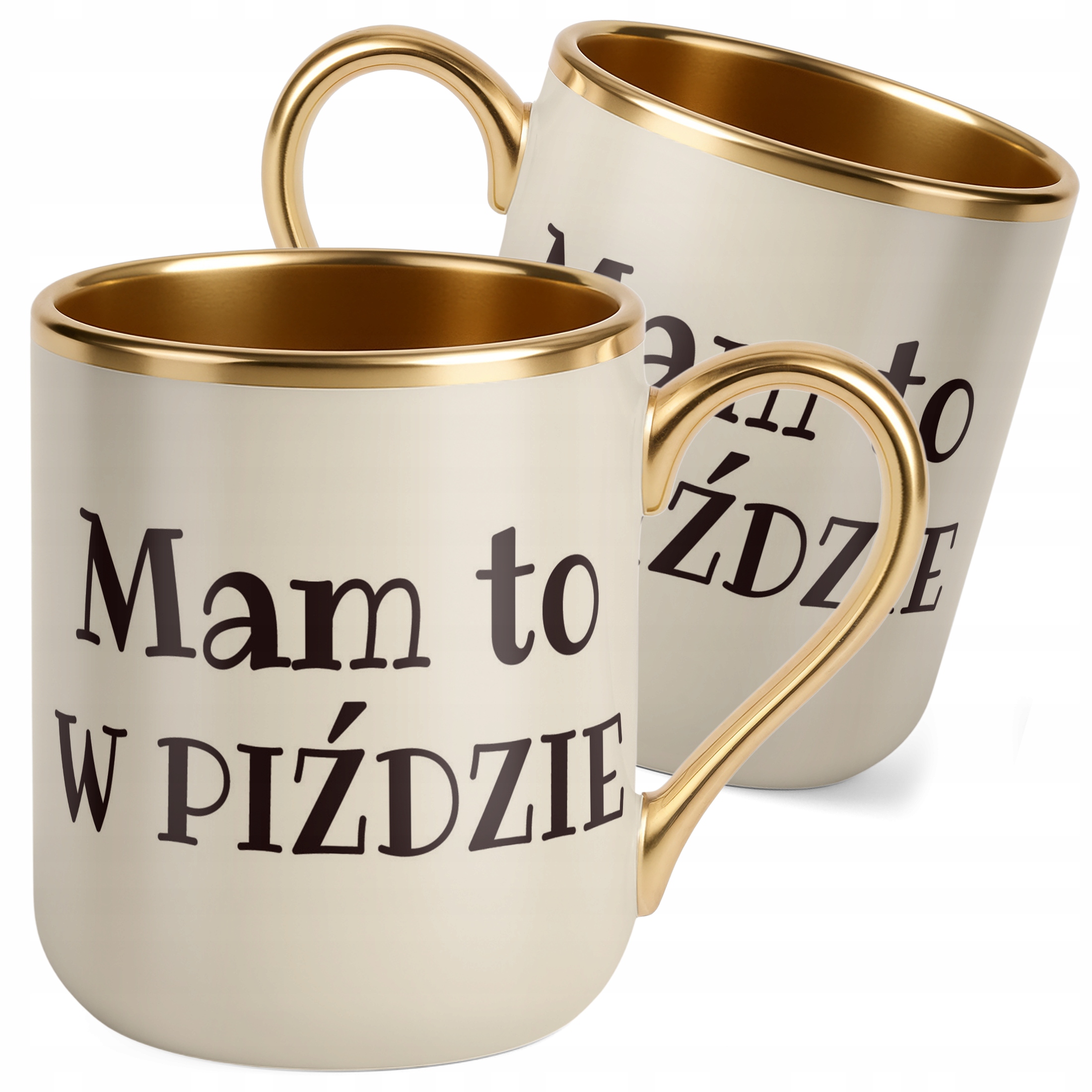 Kubek Premium Złoty Ecru Mam To W Piź**ie Śmieszny Prezent