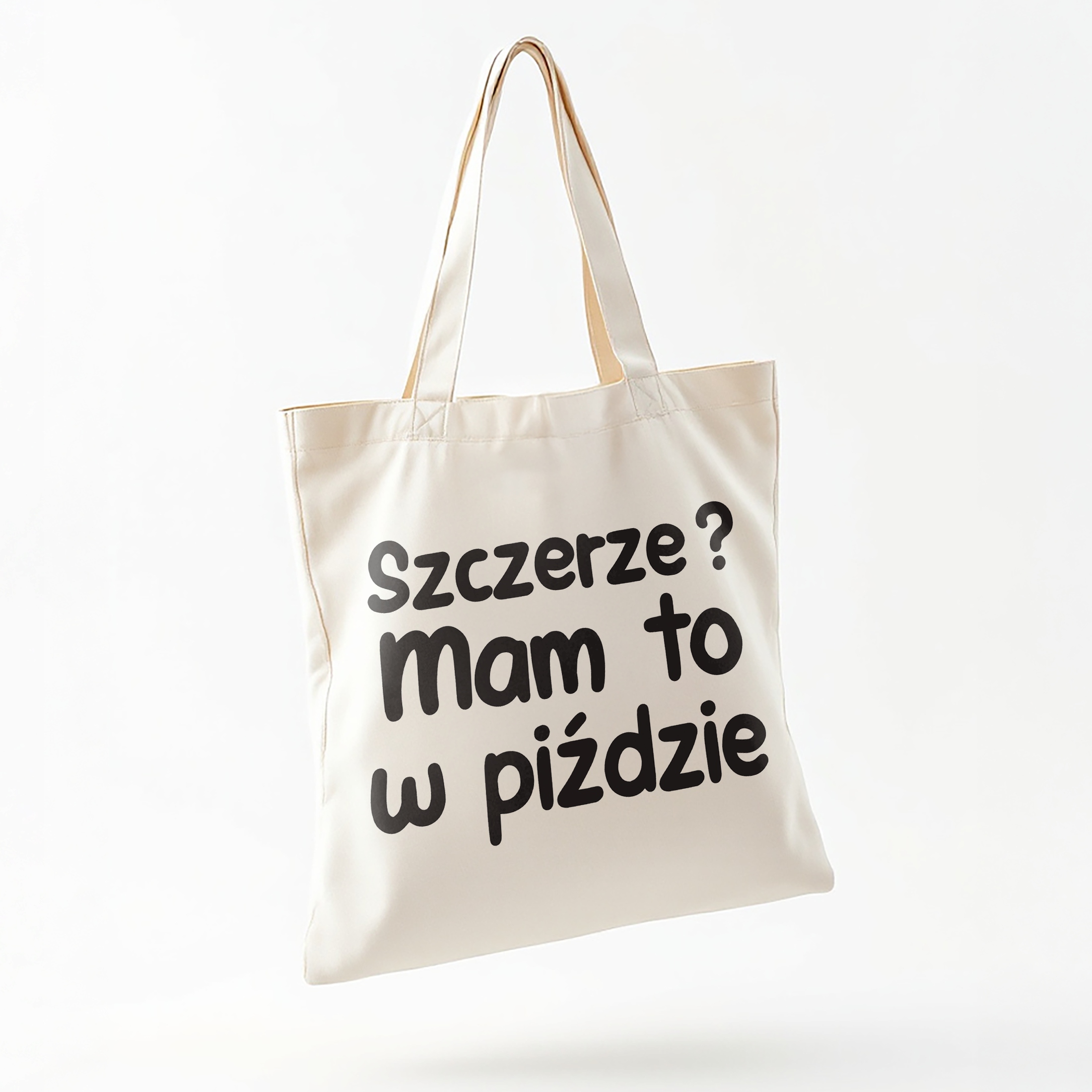 Torba bawełniana na zakupy Szczerze Mam To Zabawny Prezent