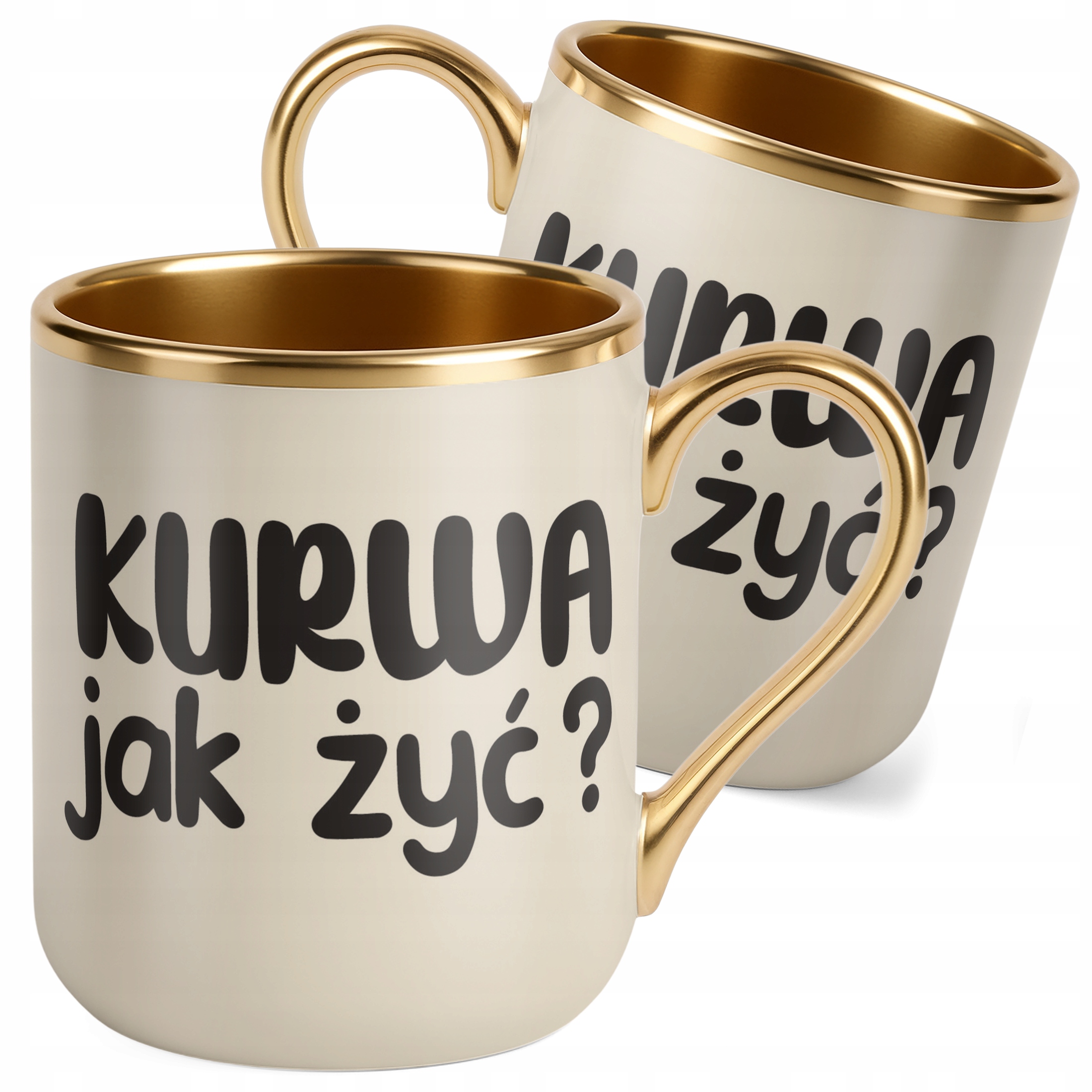 Kubek Premium Złoty Ecru Ku**a Jak Żyć Śmieszny Zabawny