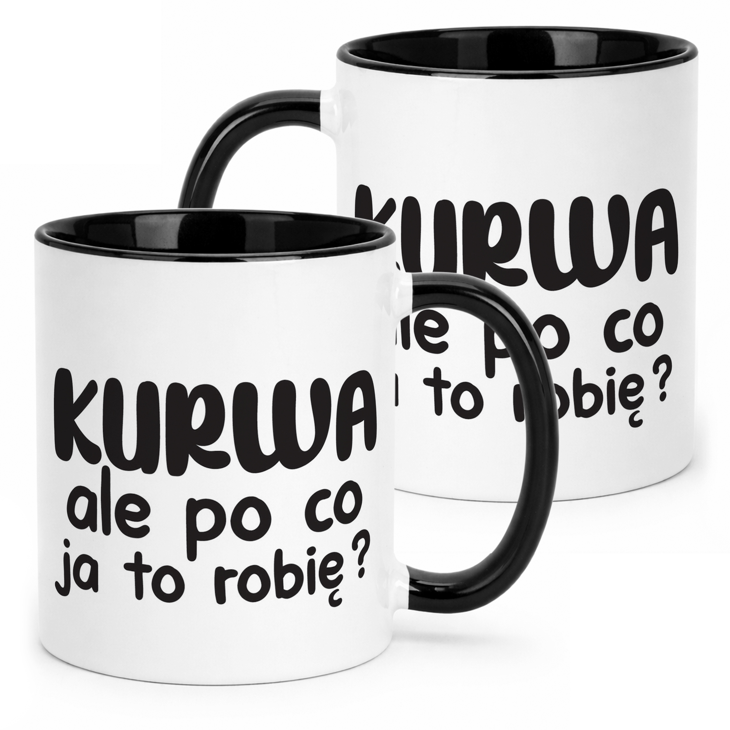 Kubek Czarny K**wa Ale Po Co Śmieszny Zabawny Prezent