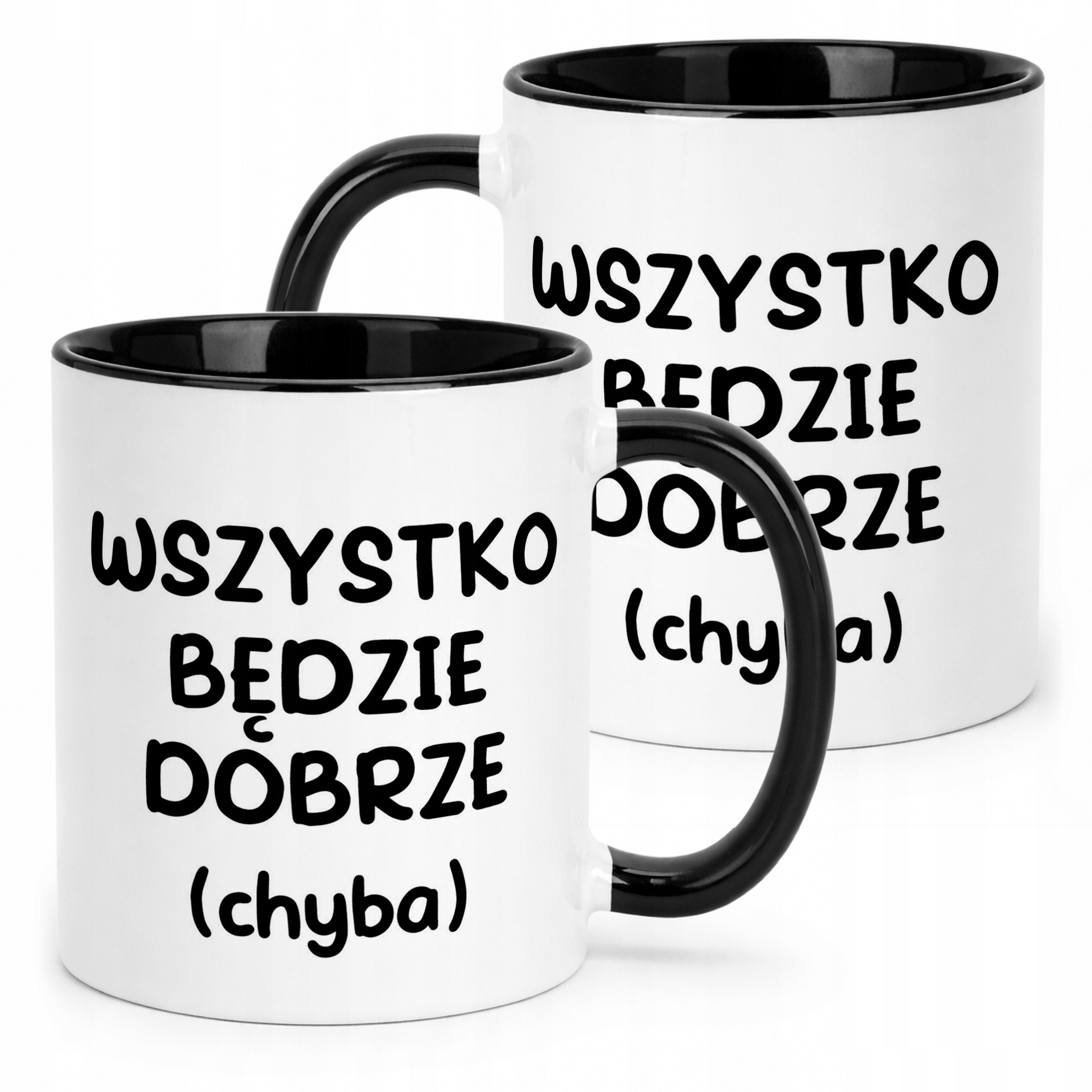 Kubek Czarny Wszystko Będzie Dobrze Śmieszny Zabawny Prezent