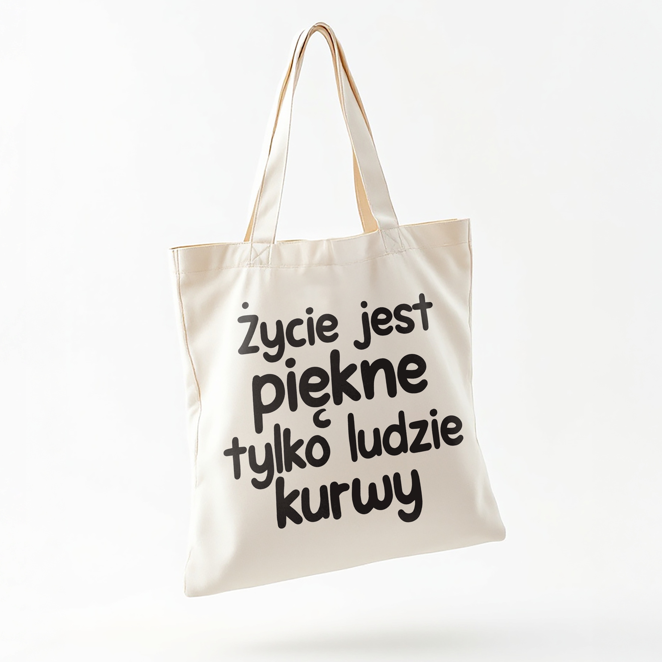 Torba bawełniana na zakupy Życie Jest Piękne Zabawny Prezent