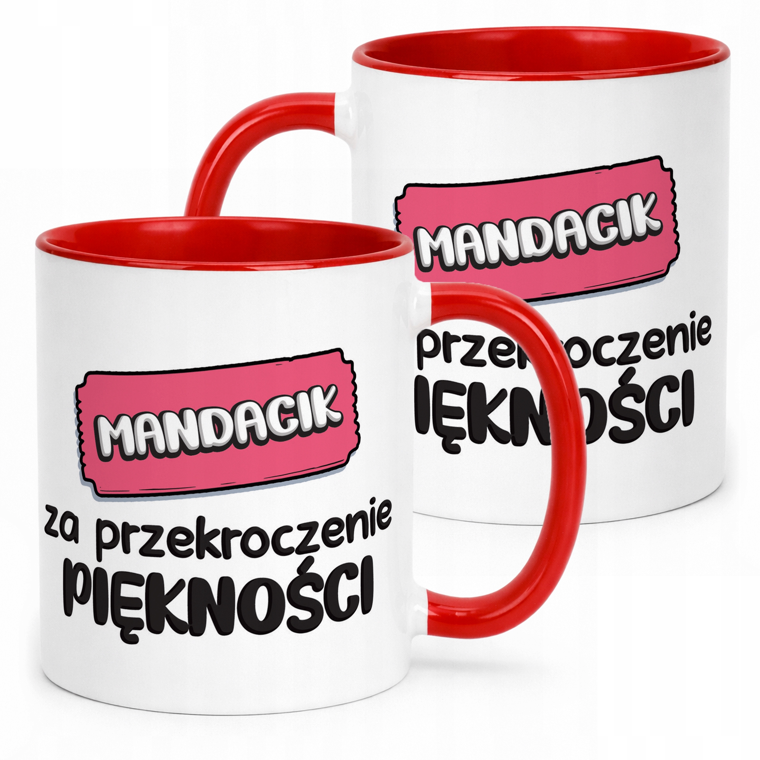 Kubek Czerwony Mandacik Za Przekroczenie Piękności Zabawny Prezent