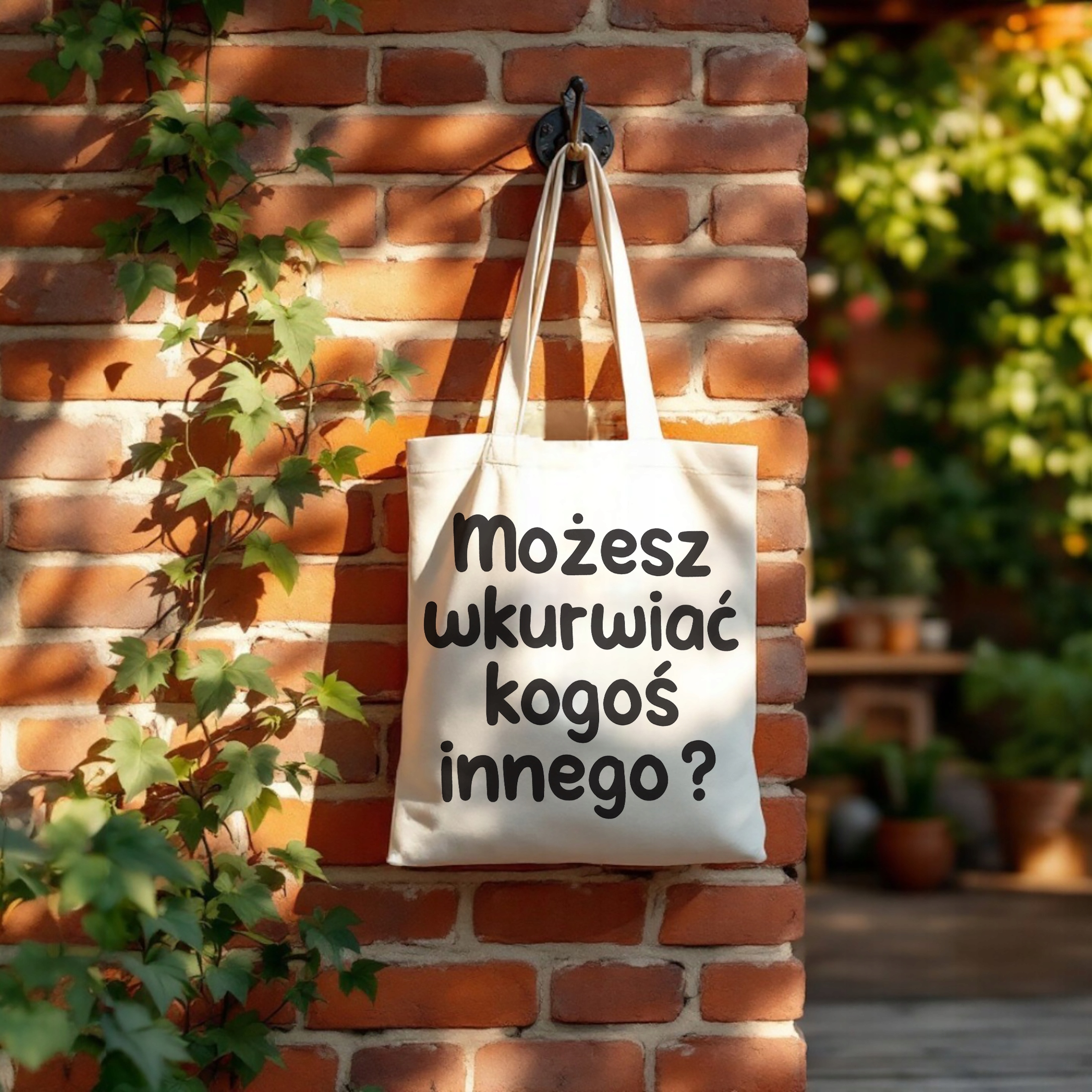Torba bawełniana na zakupy Możesz Wku**iać Kogoś Innego Zabawny Prezent