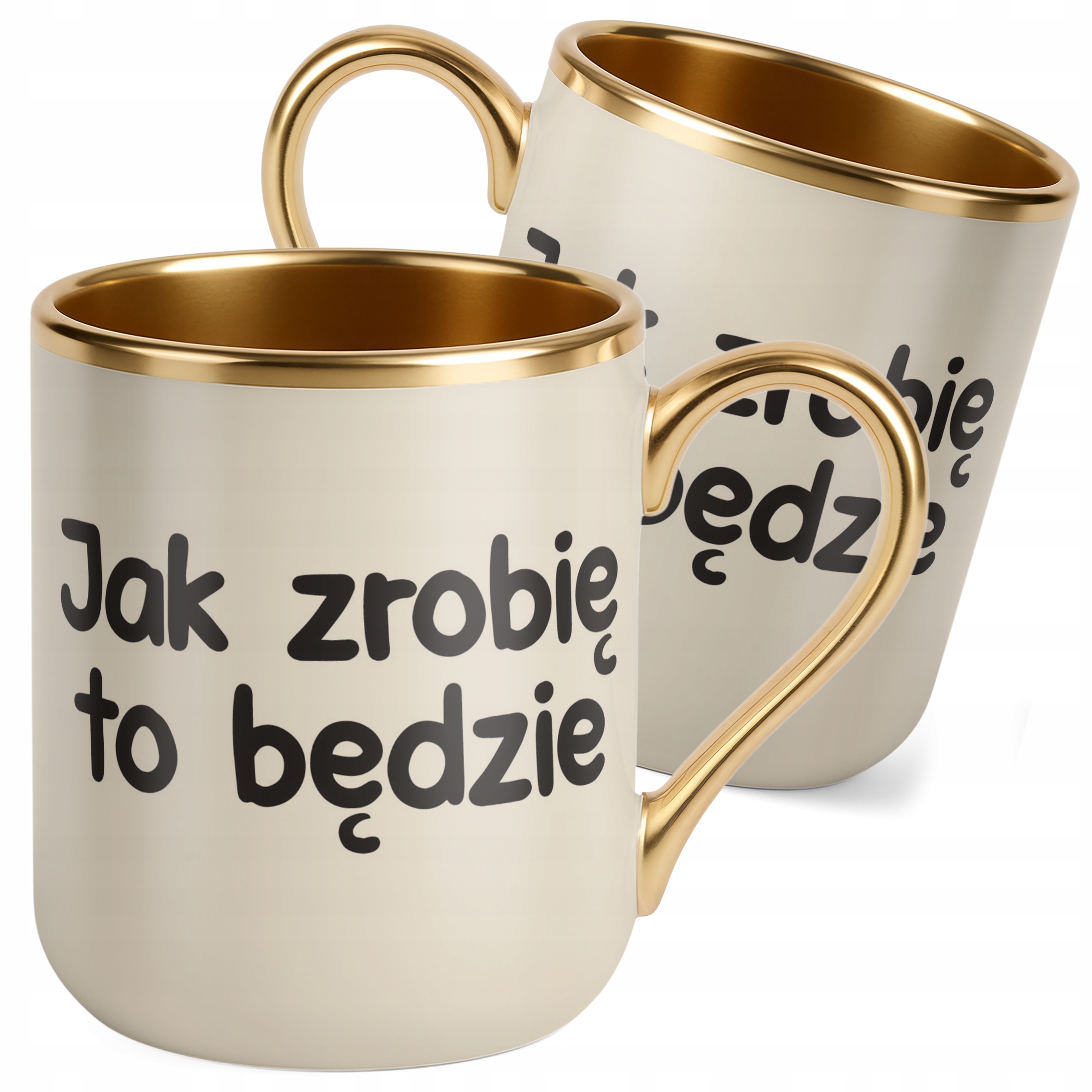 Kubek Premium Złoty Ecru Jak Zrobię To Będzie Śmieszny Zabawny