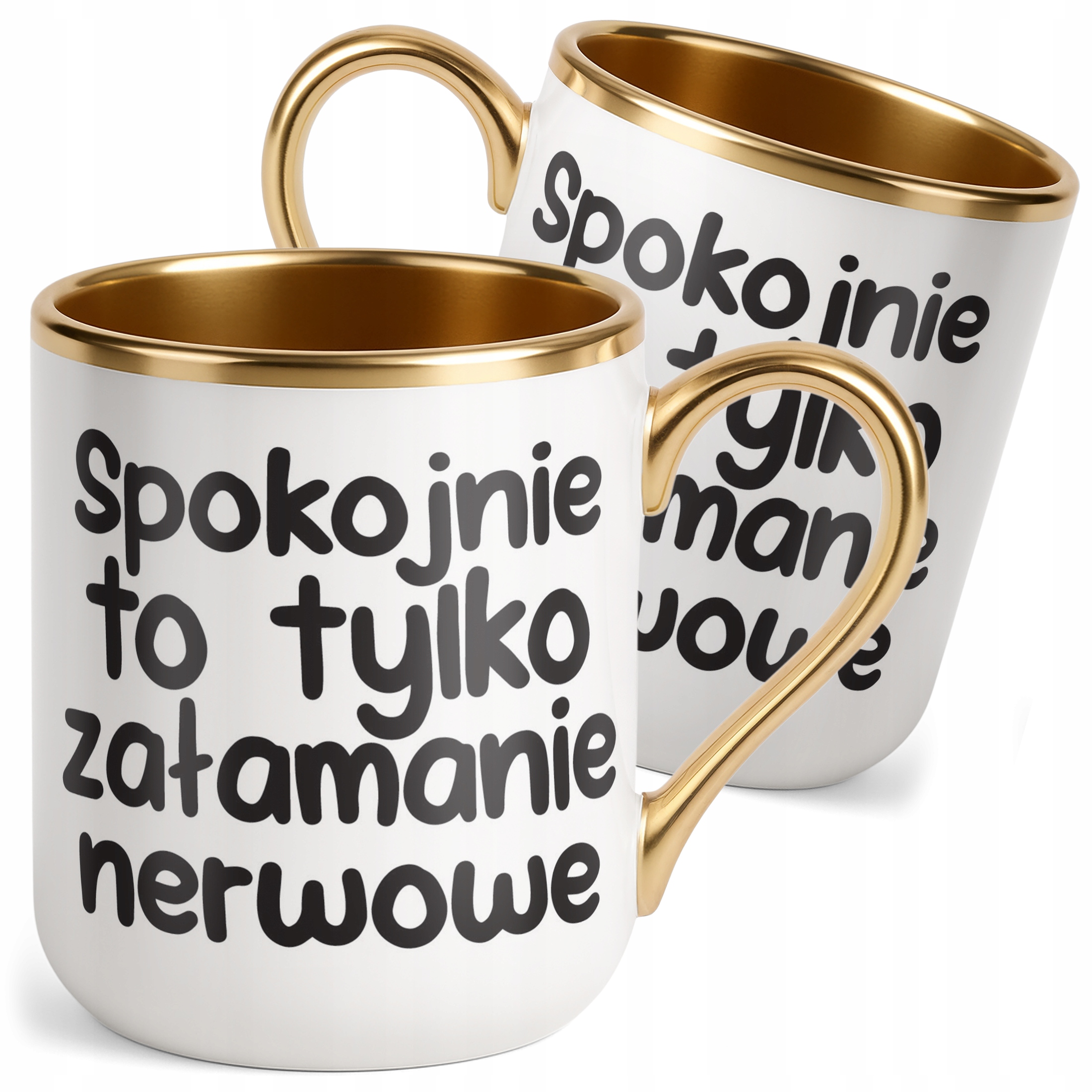 Kubek Premium Złoty Spokojnie To Tylko Załamanie Nerwowe Zabawny Prezent