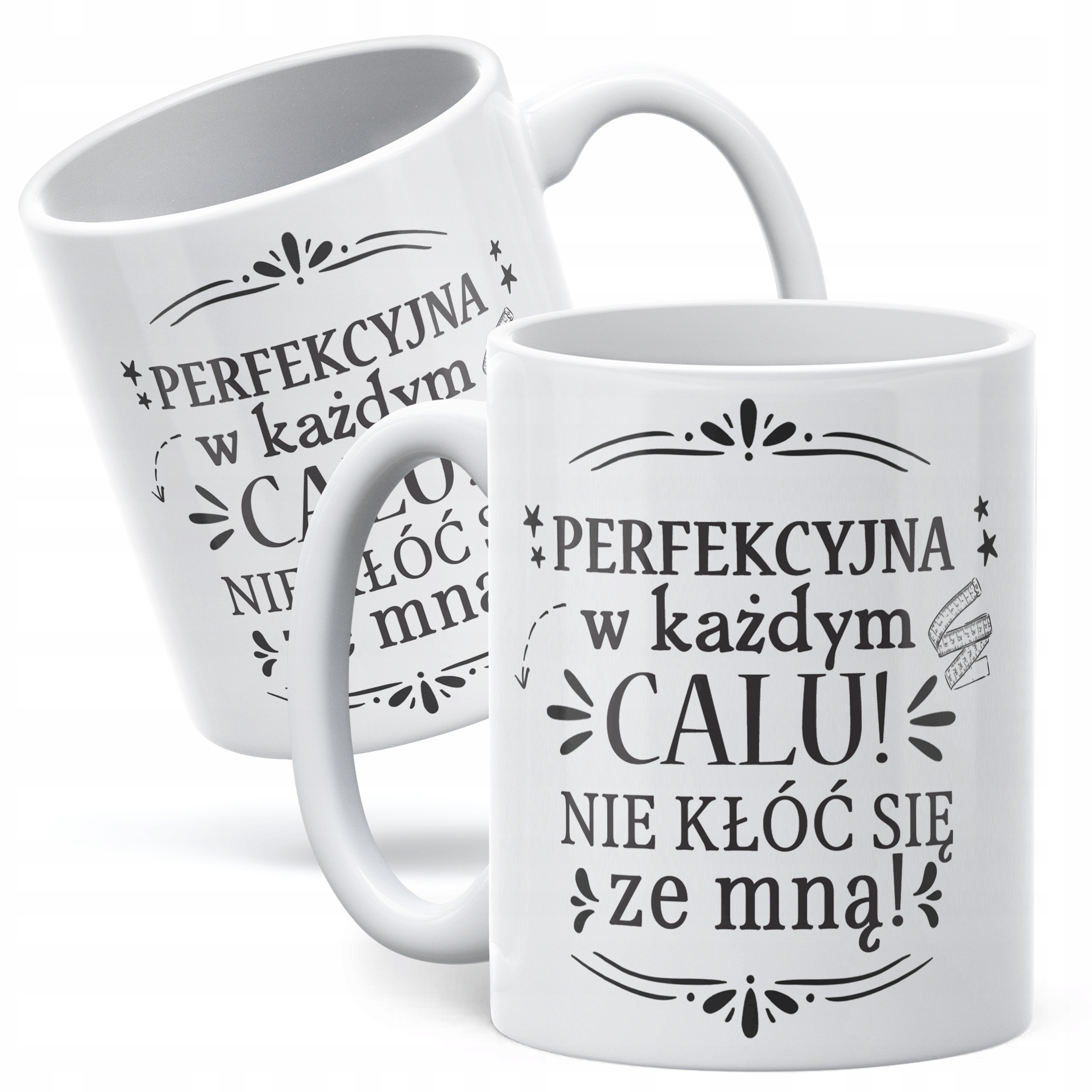 Kubek ceramiczny Dzień Kobiet Perfekcyjna w Każdym Calu Prezent Kobiety