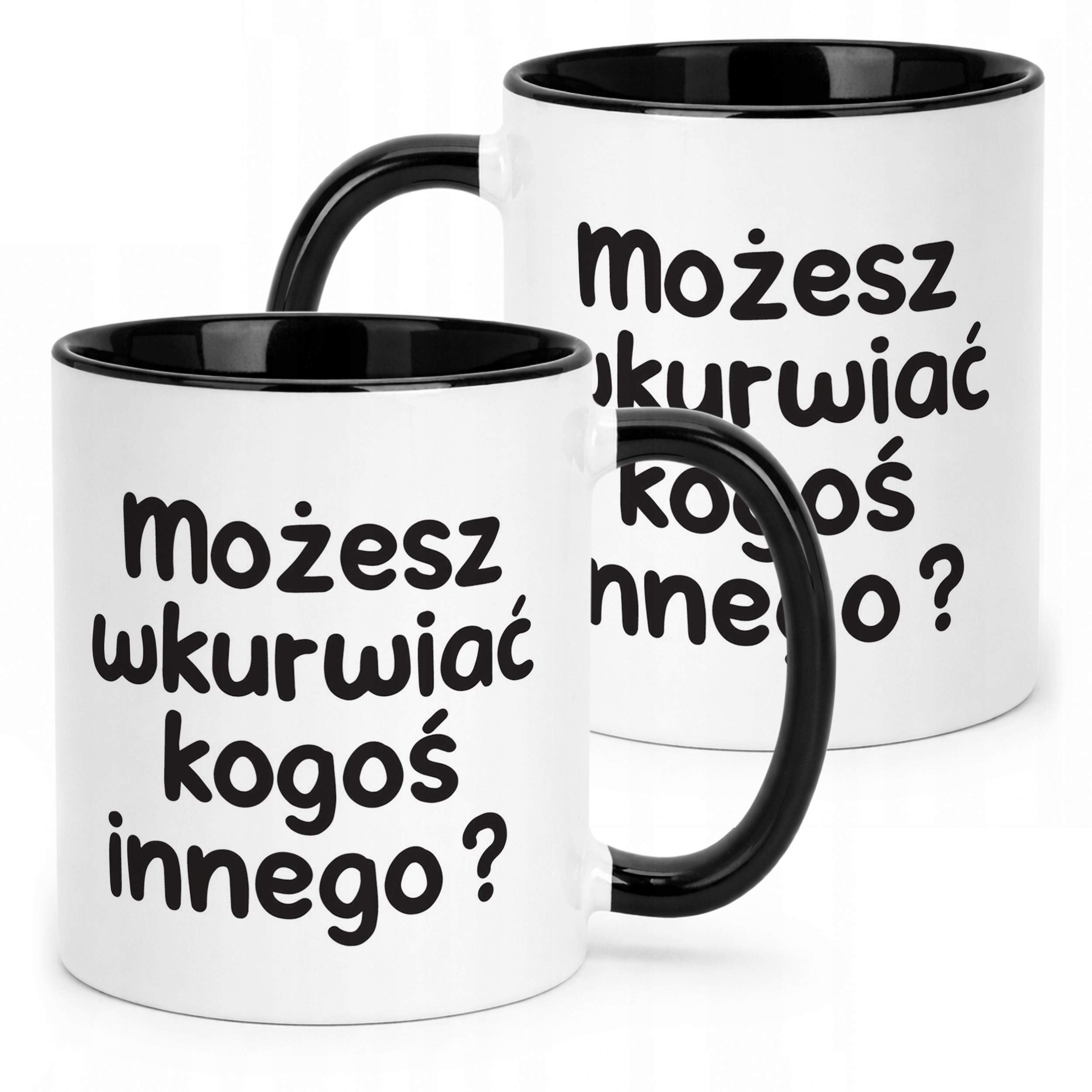 Kubek Czarny Możesz Wku**iać Kogoś Innego Śmieszny Zabawny Prezent