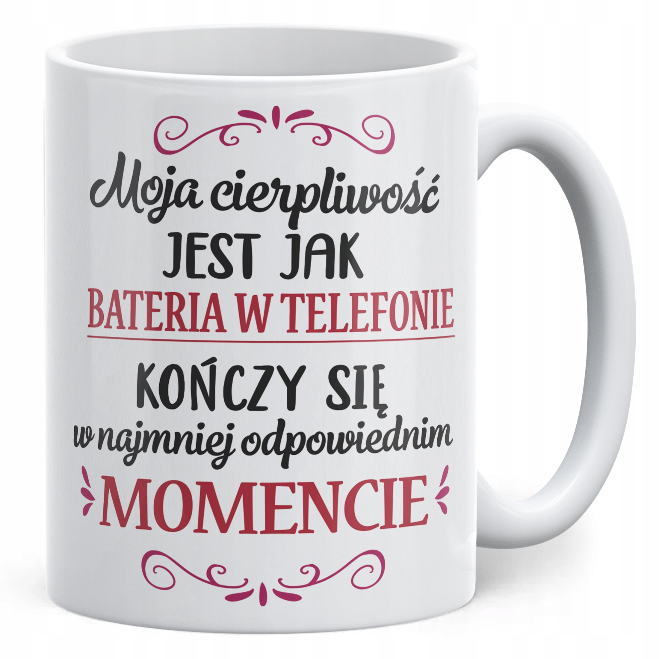 Kubek ceramiczny Dzień Kobiet Moja Cierpliwość Upominek Prezent Kobiety