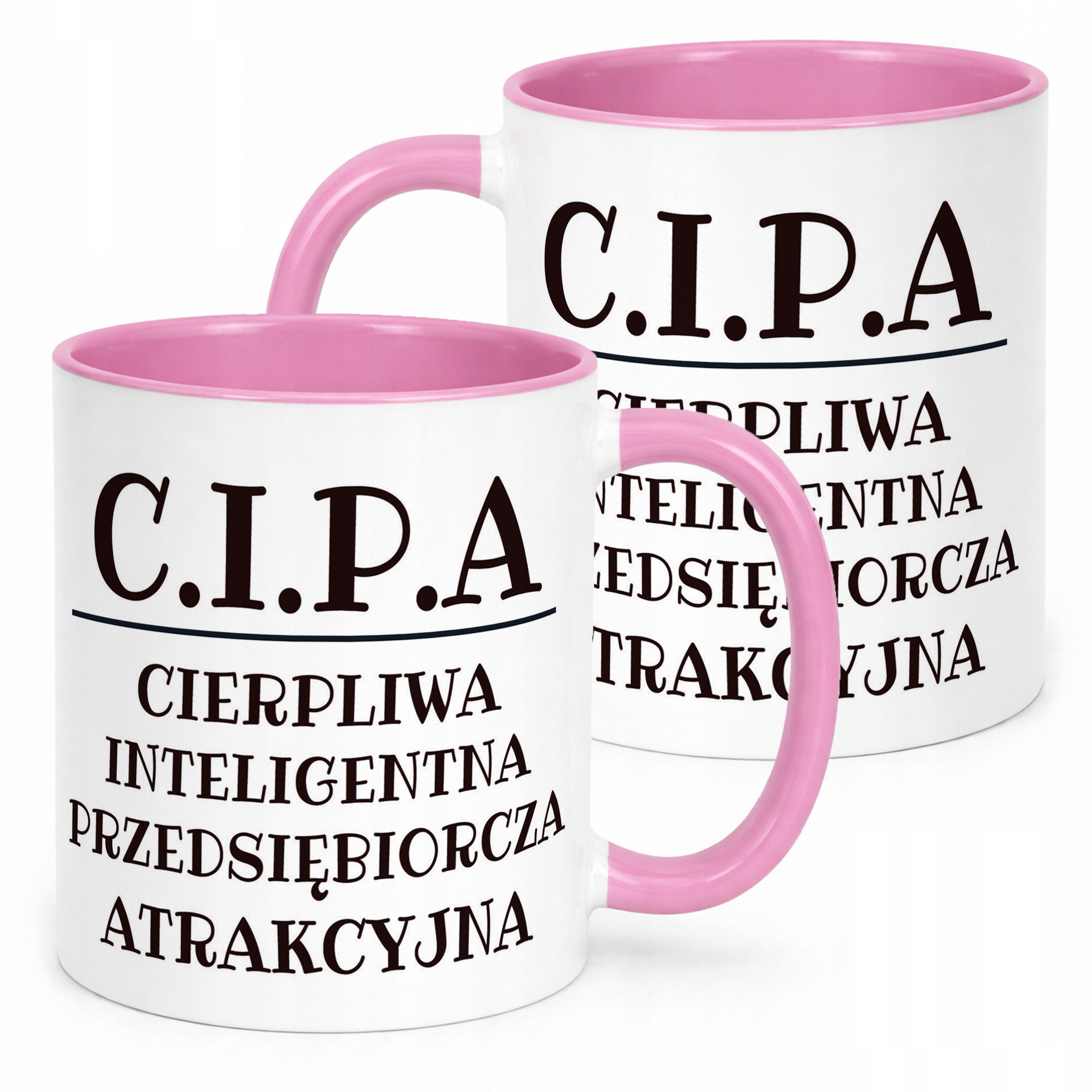 Kubek Różowy C.I.P.A Dla Kobiety Śmieszny Zabawny Prezent