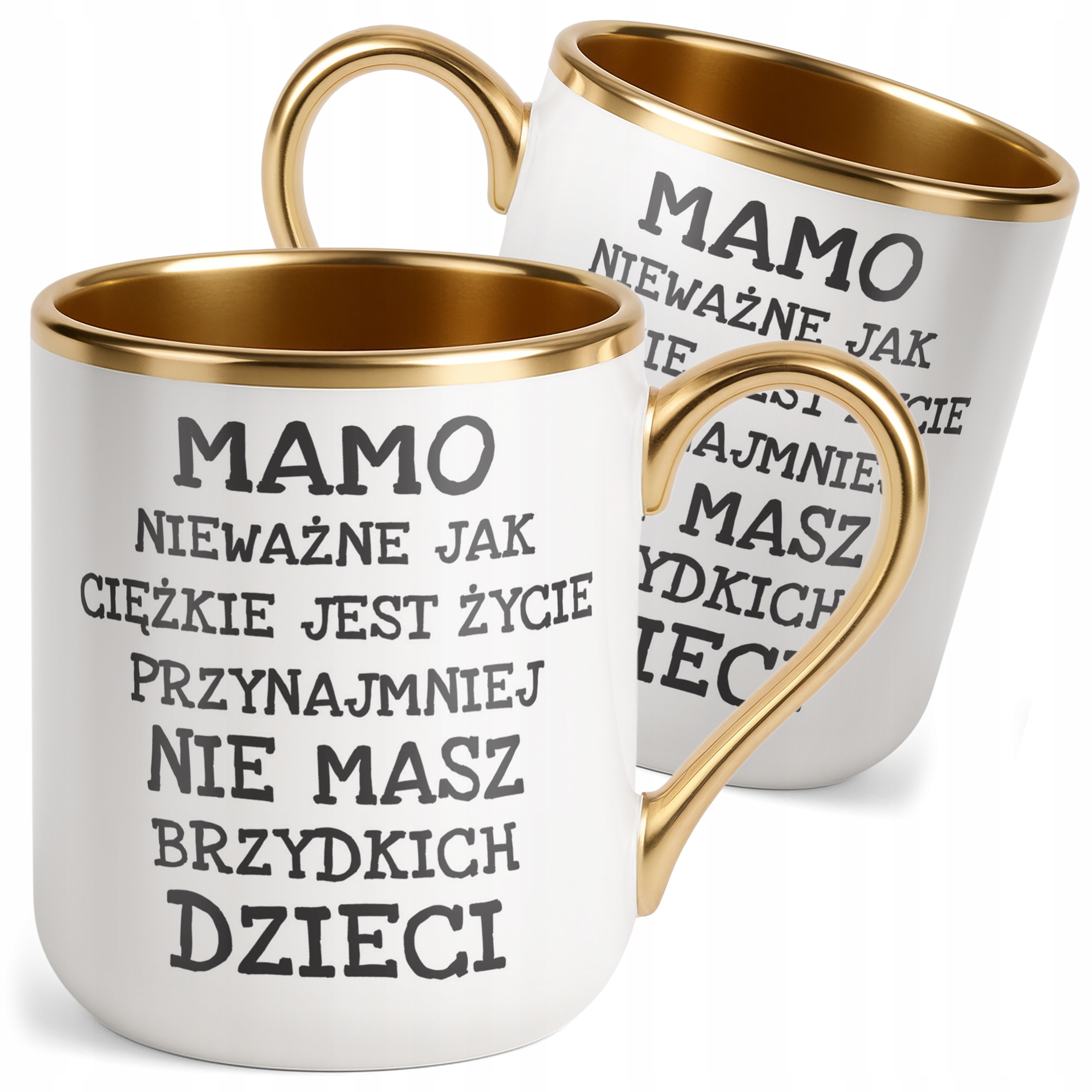 Kubek Premium Złoty Dzień Matki Mamo Nieważne Jak Prezent Dla Mamy