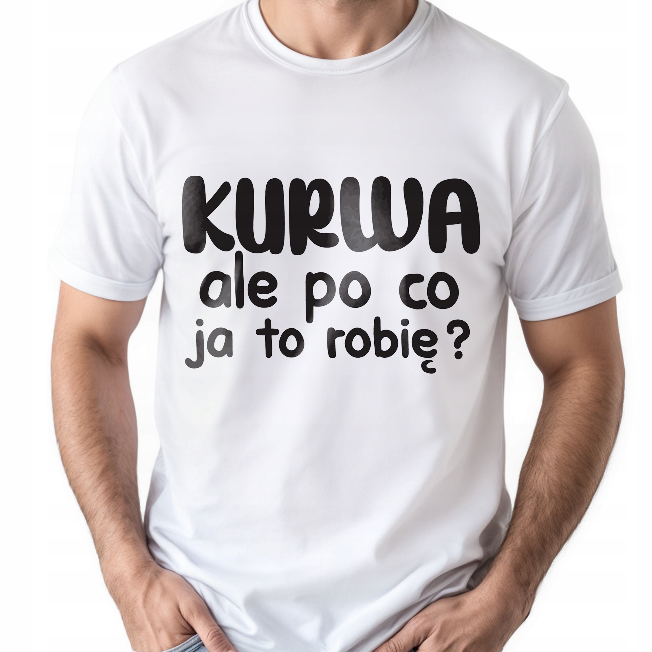 Koszulka biała męska K**wa Ale Po Co Zabawny Prezent r. 3XL