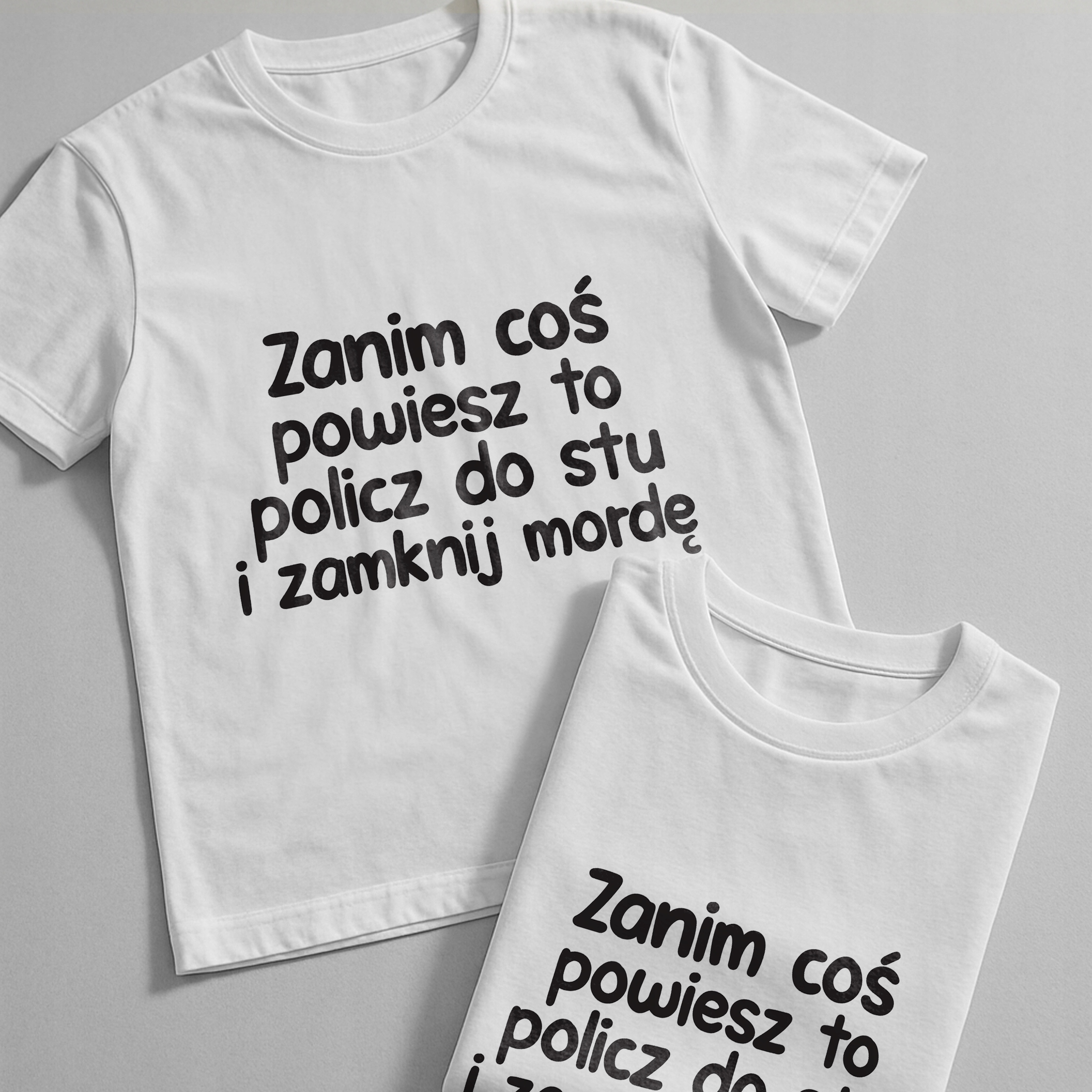 Koszulka biała męska Zanim Coś Powiesz To Zabawny Prezent