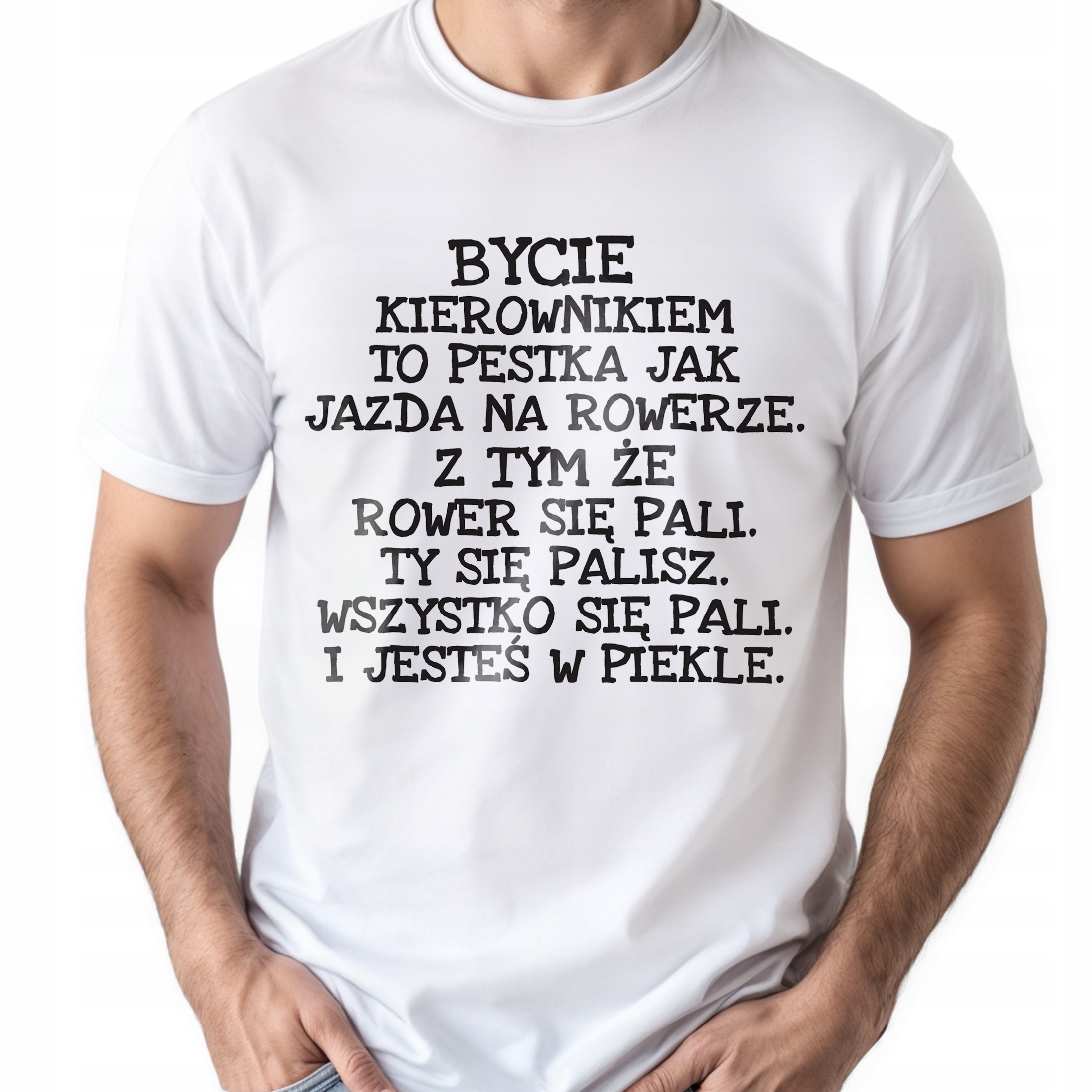 Koszulka biała męska Bycie Kierownikiem To Pestka r. 3XL