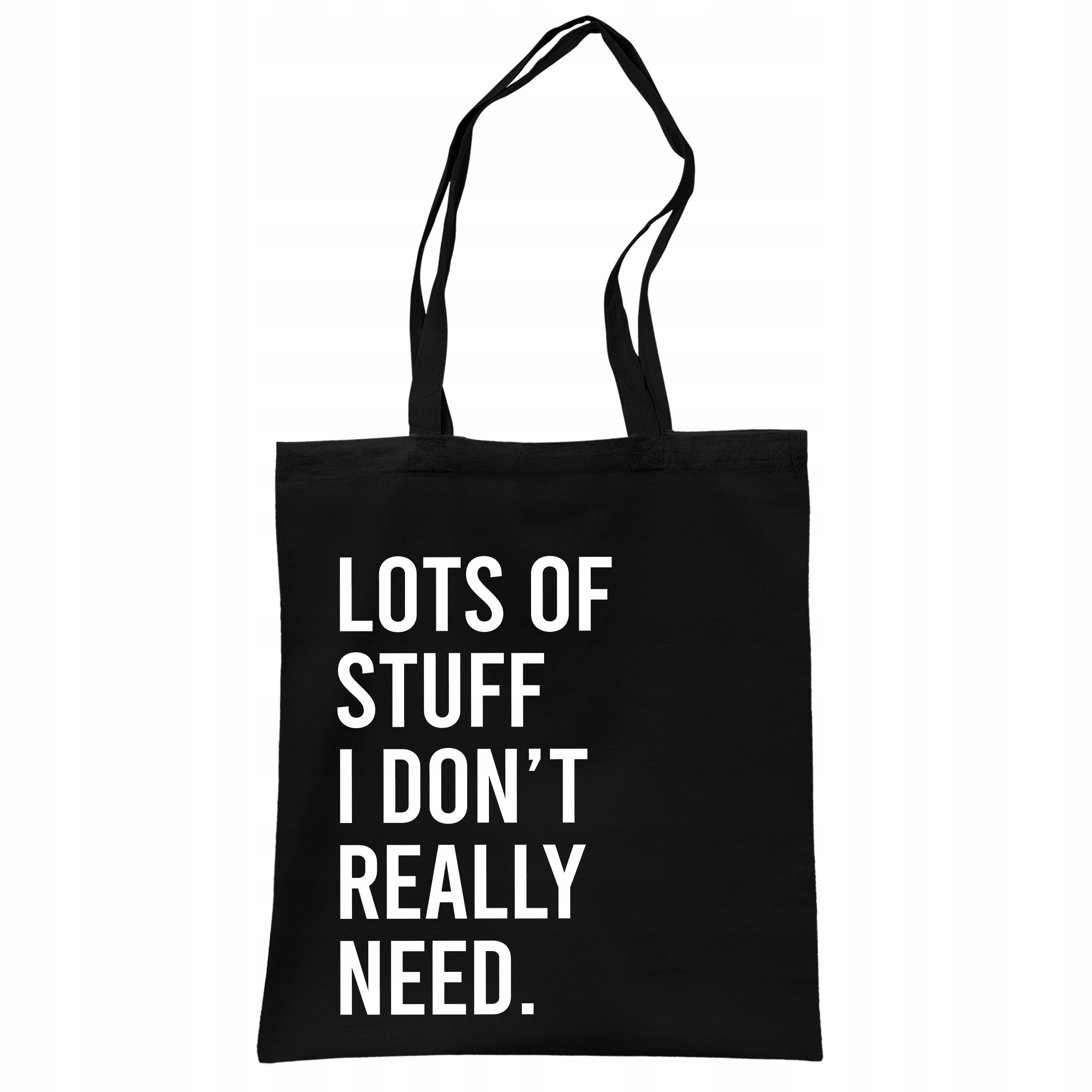 Torba bawełniana czarna na zakupy Lots Of Stuff I Don’t Really Need