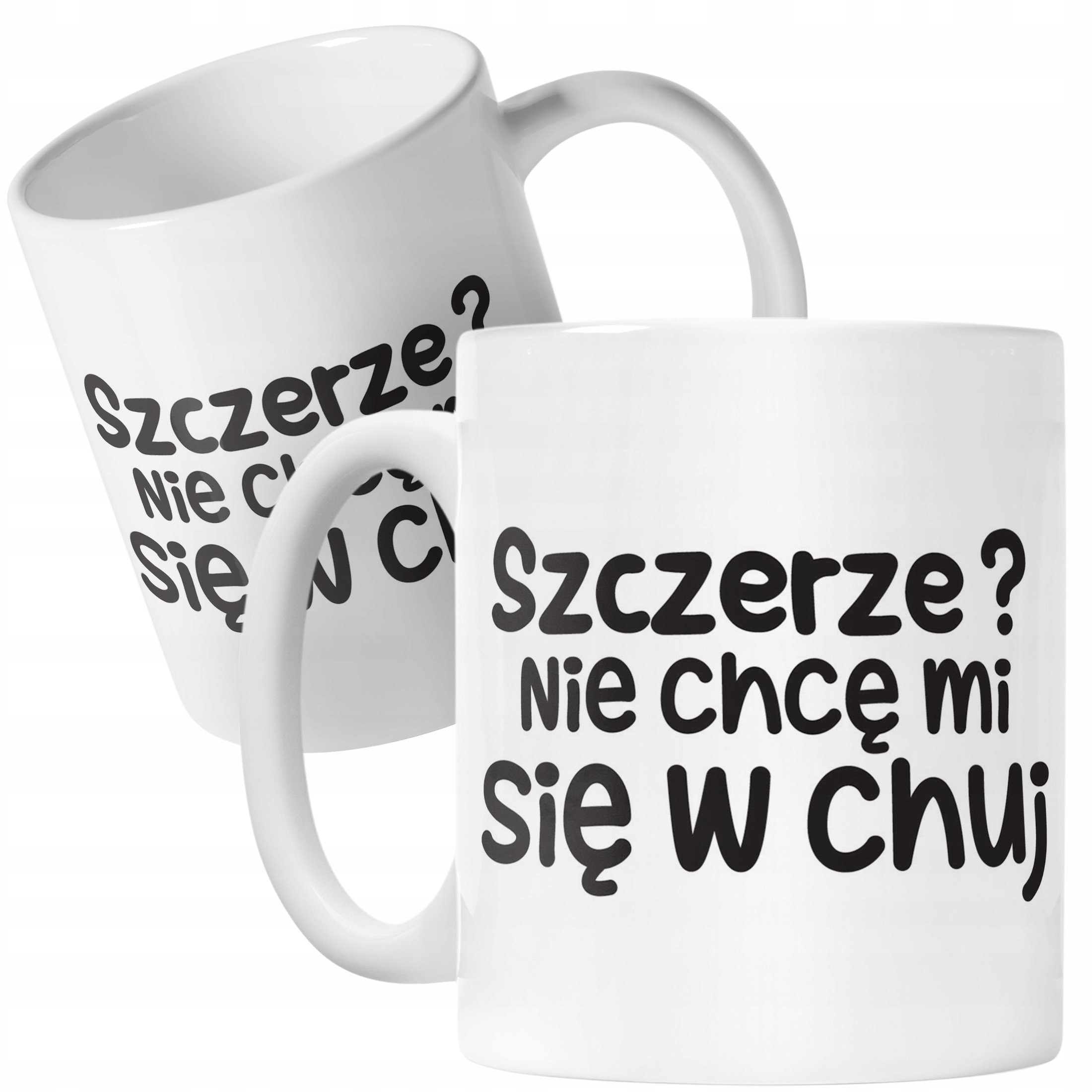 Kubek ceramiczny Szczerze Nie Chcę Mi Się Śmieszny Zabawny Prezent