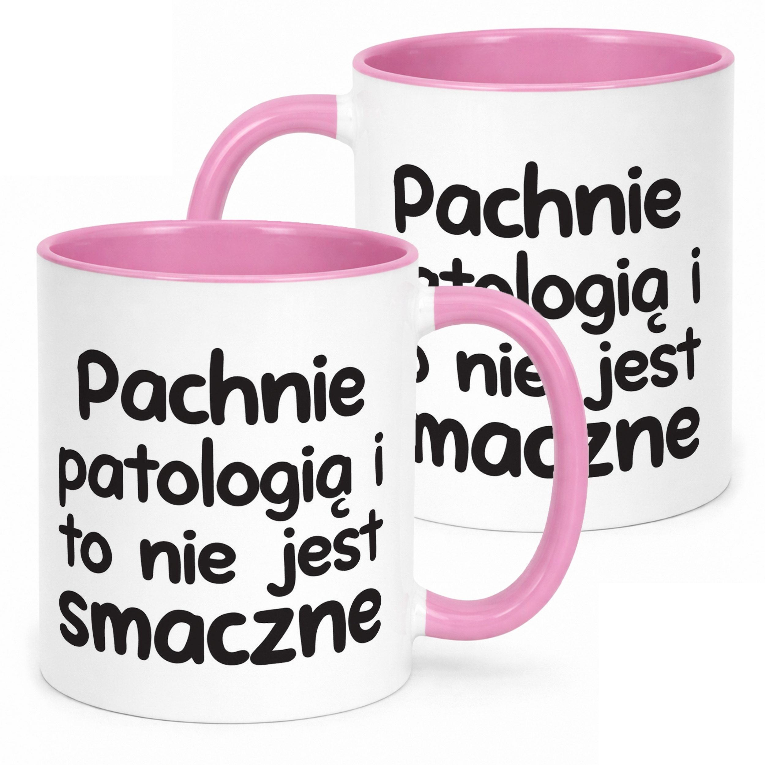 Kubek Różowy Pachnie Patologią I To Nie Jest Śmieszny Zabawny Prezent
