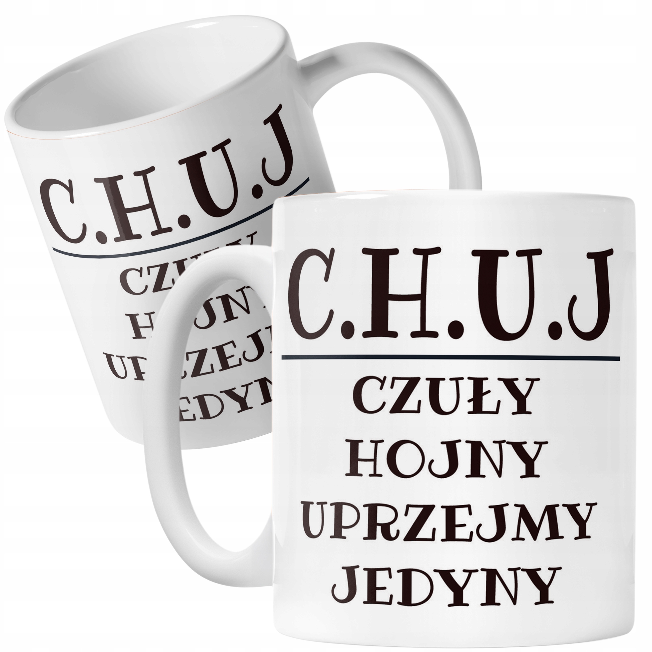 Kubek ceramiczny C.H.U.J Dla Mężczyzny Śmieszny Zabawny Prezent