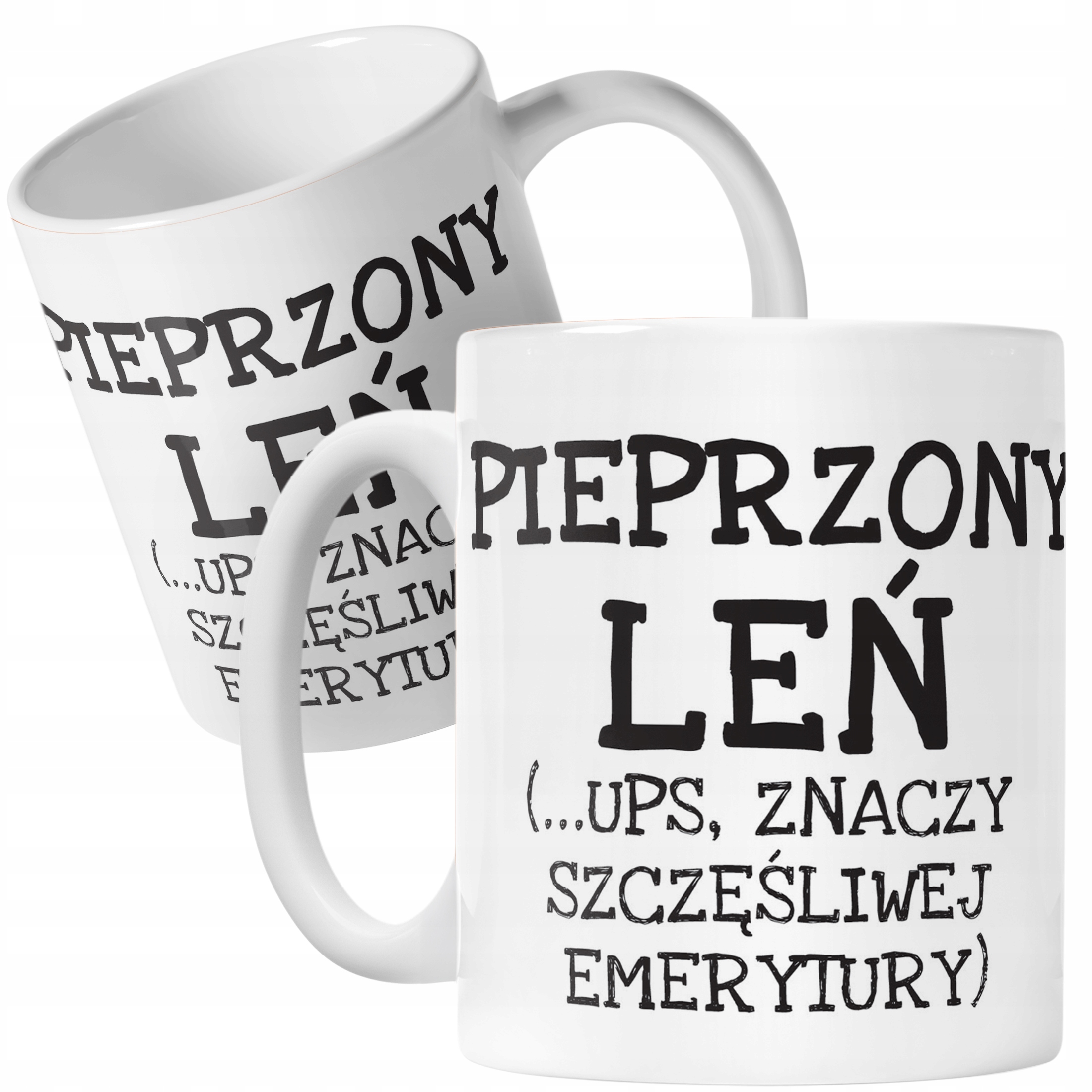 Kubek ceramiczny Pieprzony Leń Emerytura Dla Emeryta Zabawny Prezent