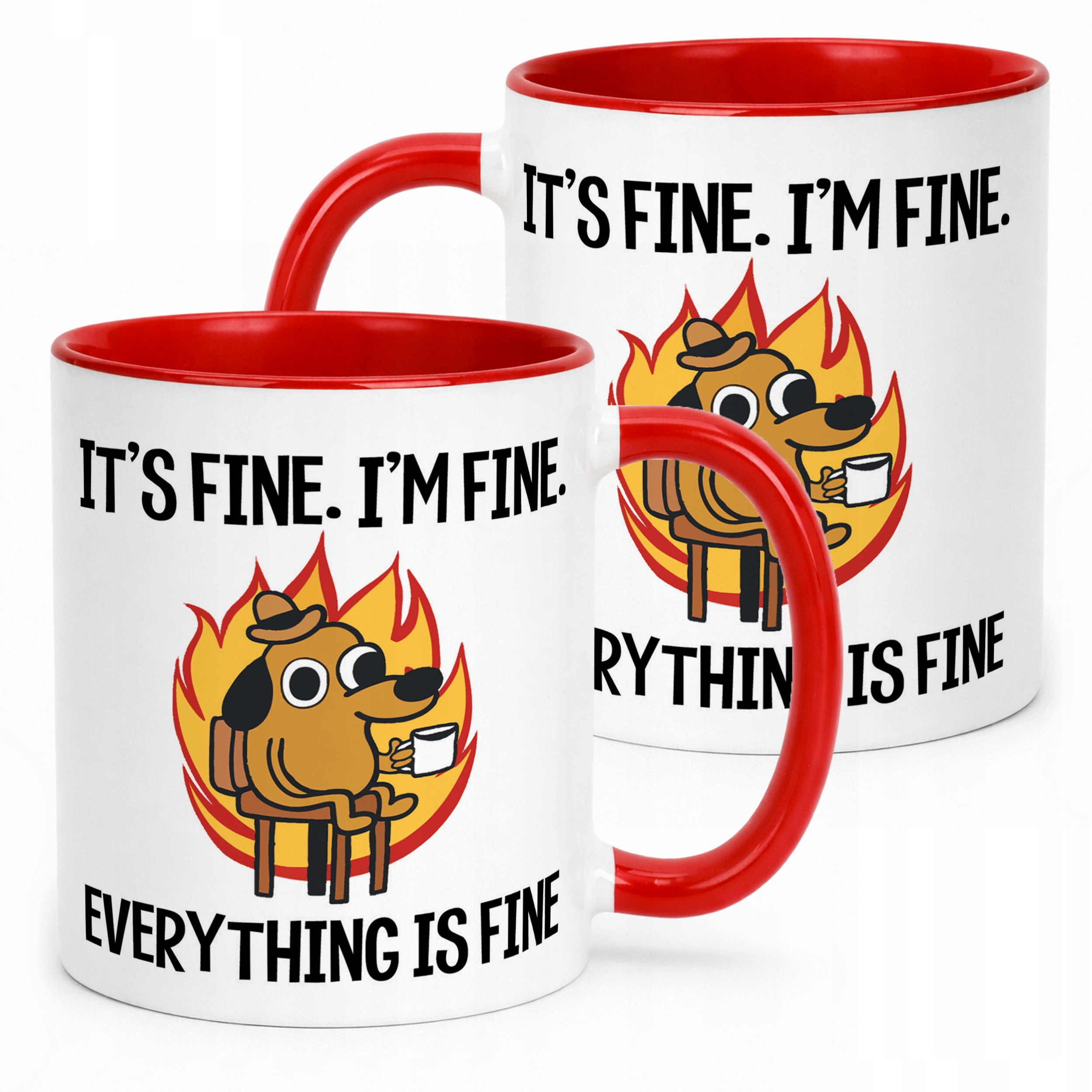 Kubek ceramiczny Everything Is Fine Pies Mem Zabawny Prezent