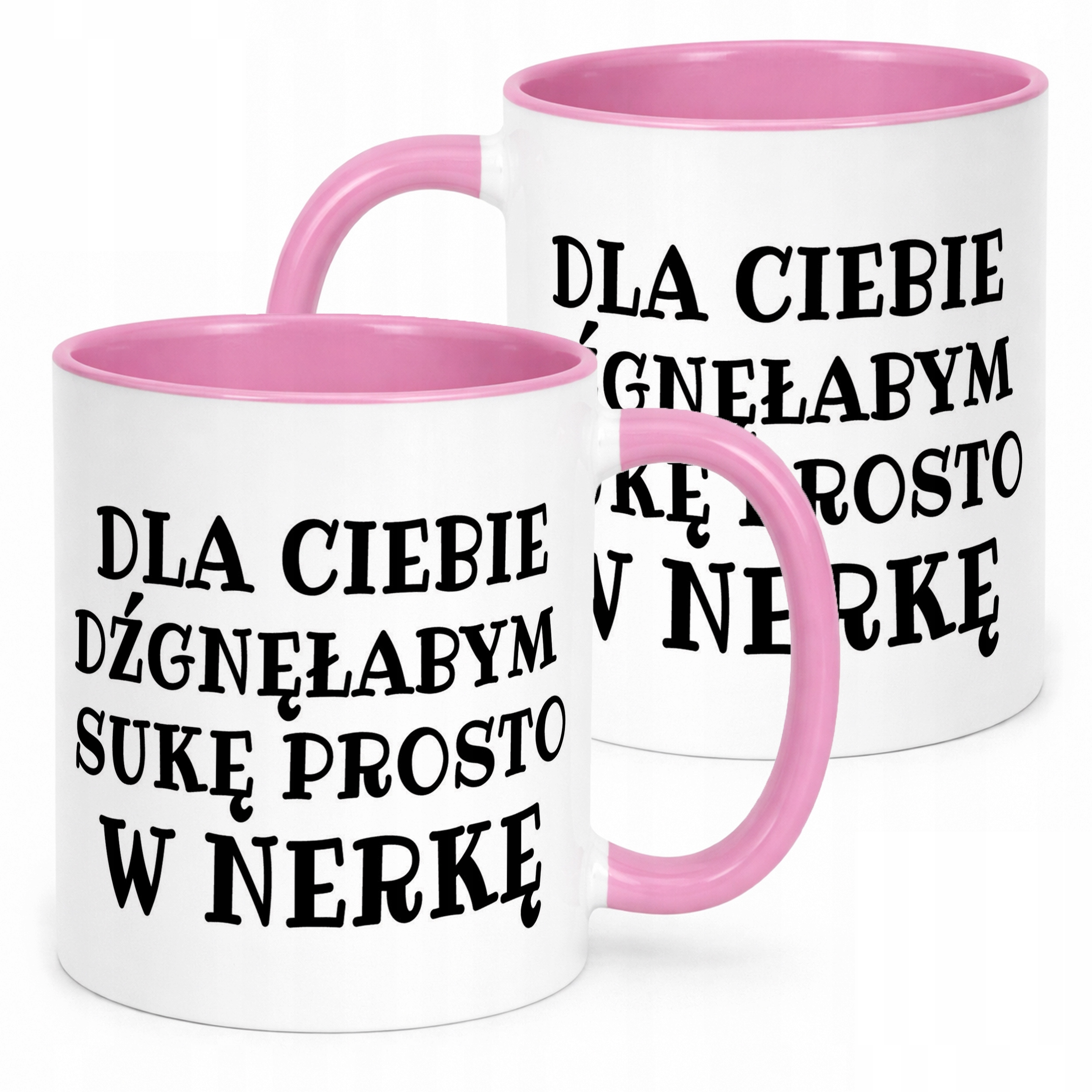 Kubek Różowy Dla Ciebie Dźgnęłabym Sarkastyczny Zabawny Prezent