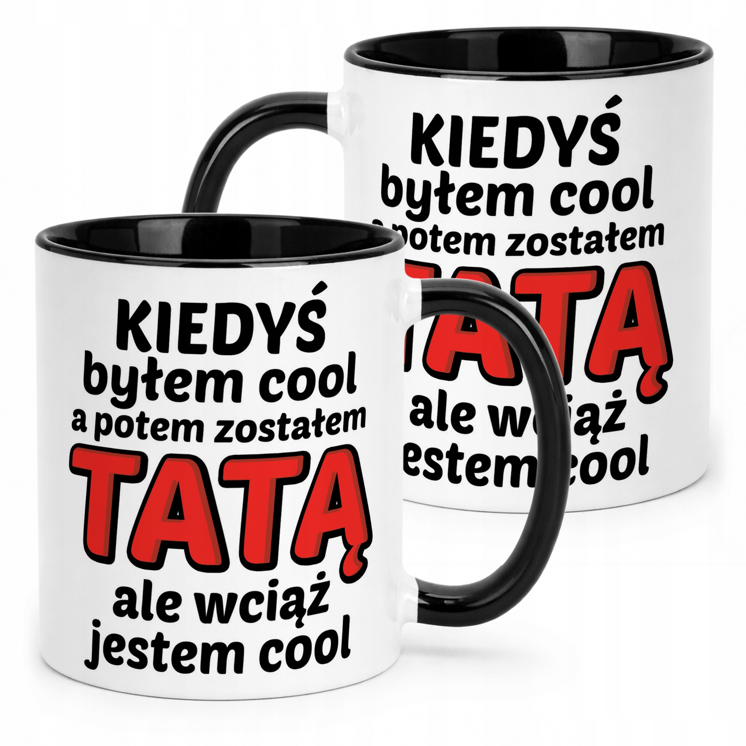 Kubek Czarny Dzień Ojca Dla Taty Kiedyś Byłem Cool Prezent