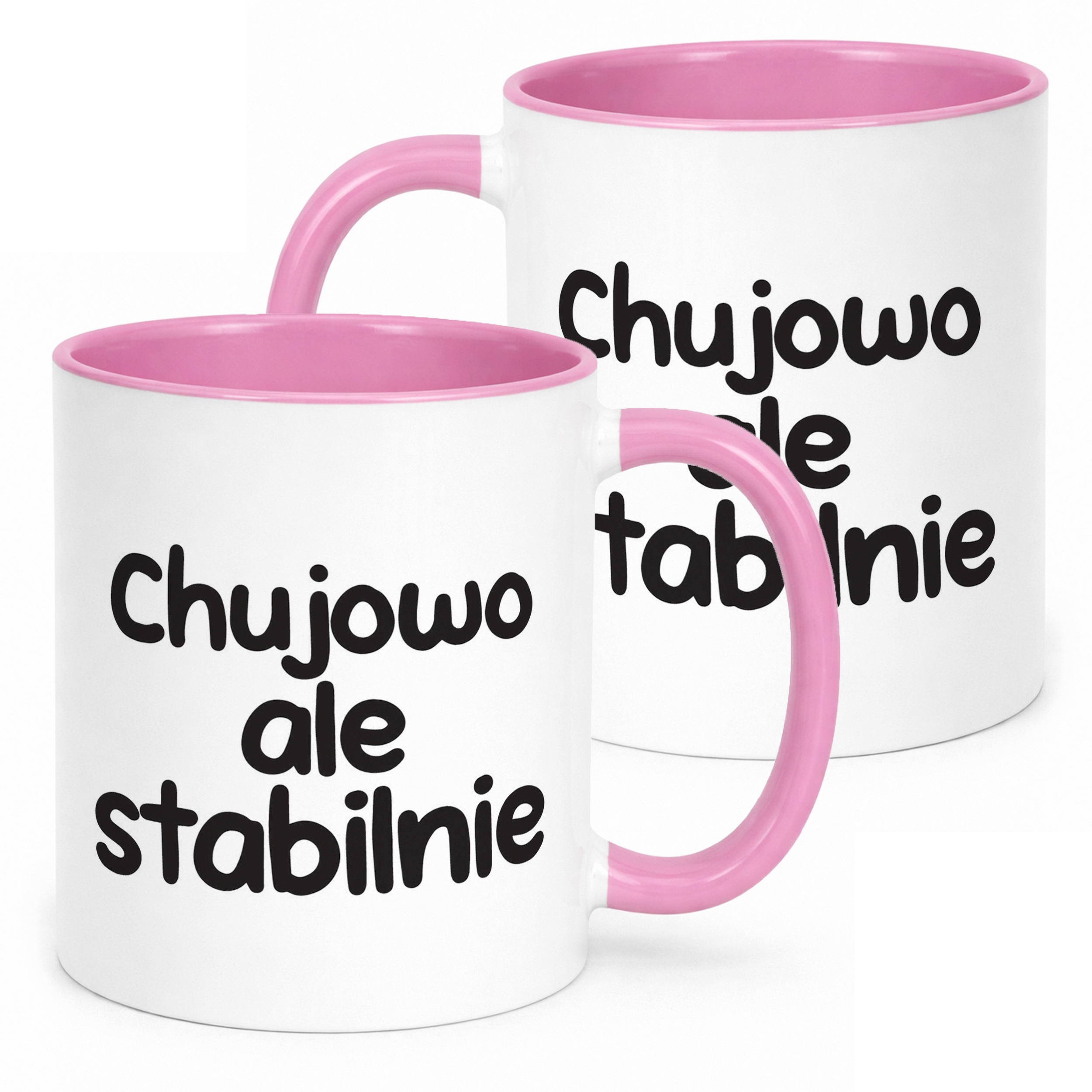 Kubek Różowy Chuj**o Ale Stabilnie Śmieszny Zabawny Prezent