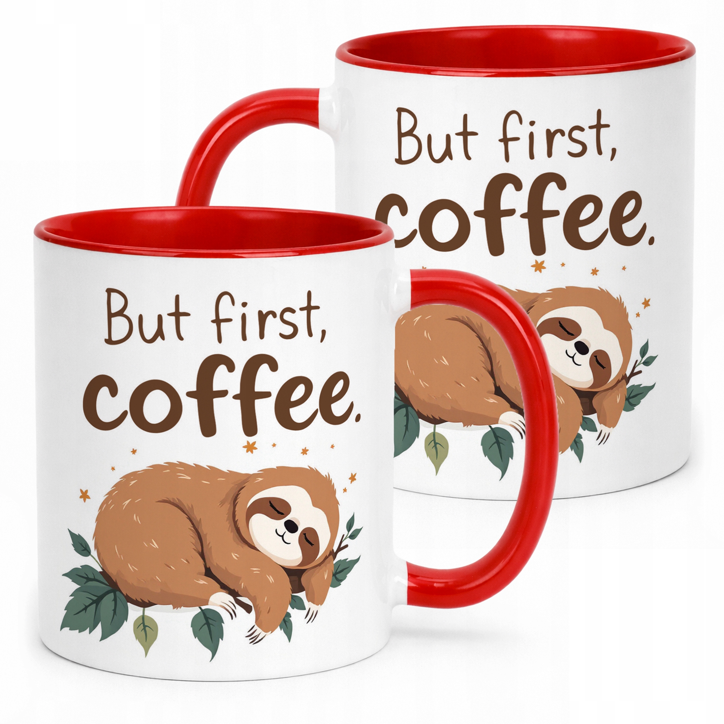 Kubek ceramiczny But First Coffee Kawa Leniwiec Zabawny Prezent