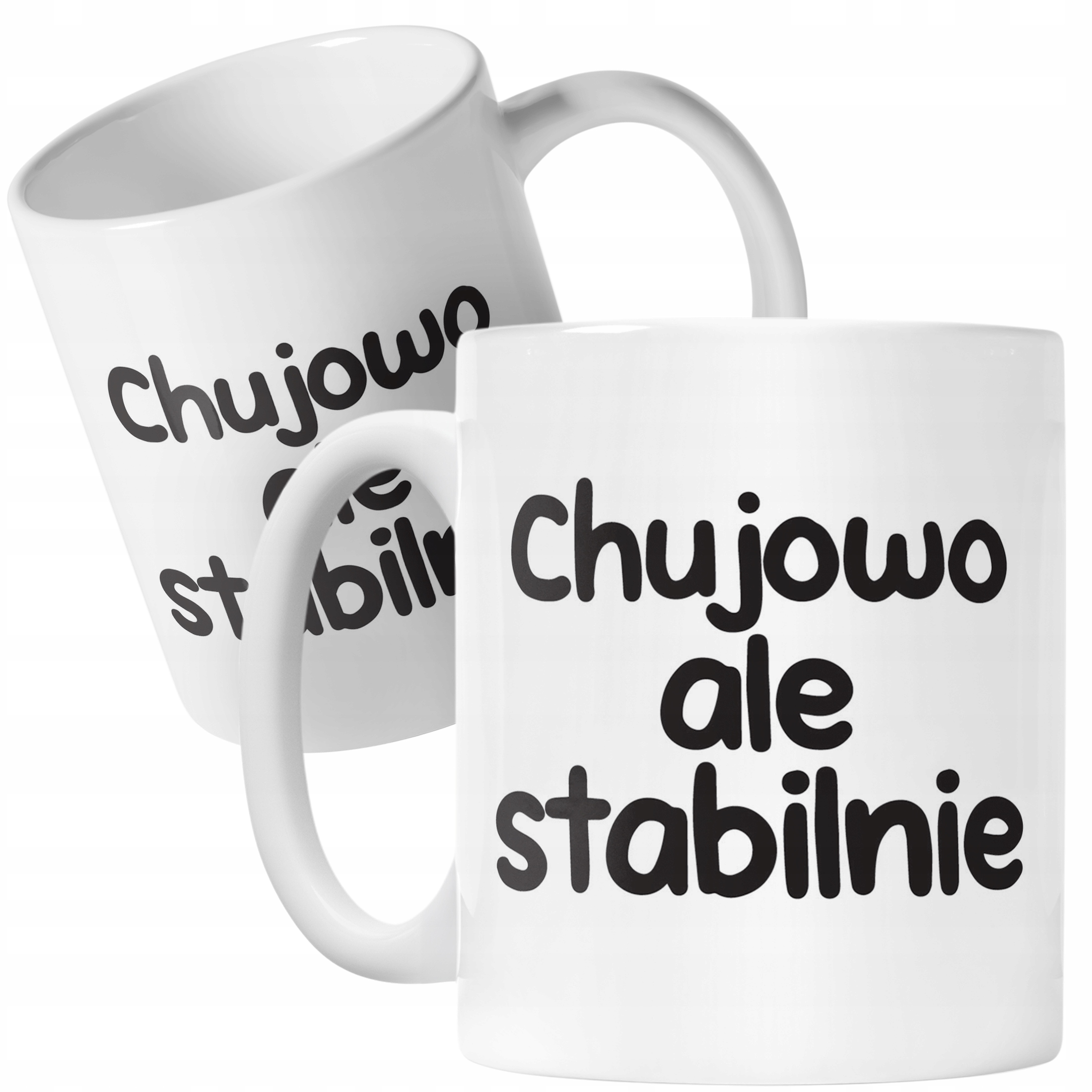 Kubek ceramiczny Chuj**o Ale Stabilnie Śmieszny Zabawny Prezent