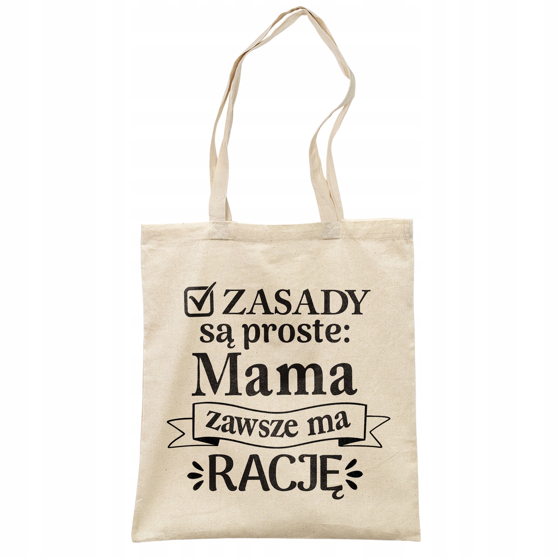 Torba bawełniana na zakupy Dzień Matki Dla Mamy Prezent Zasady Są Proste