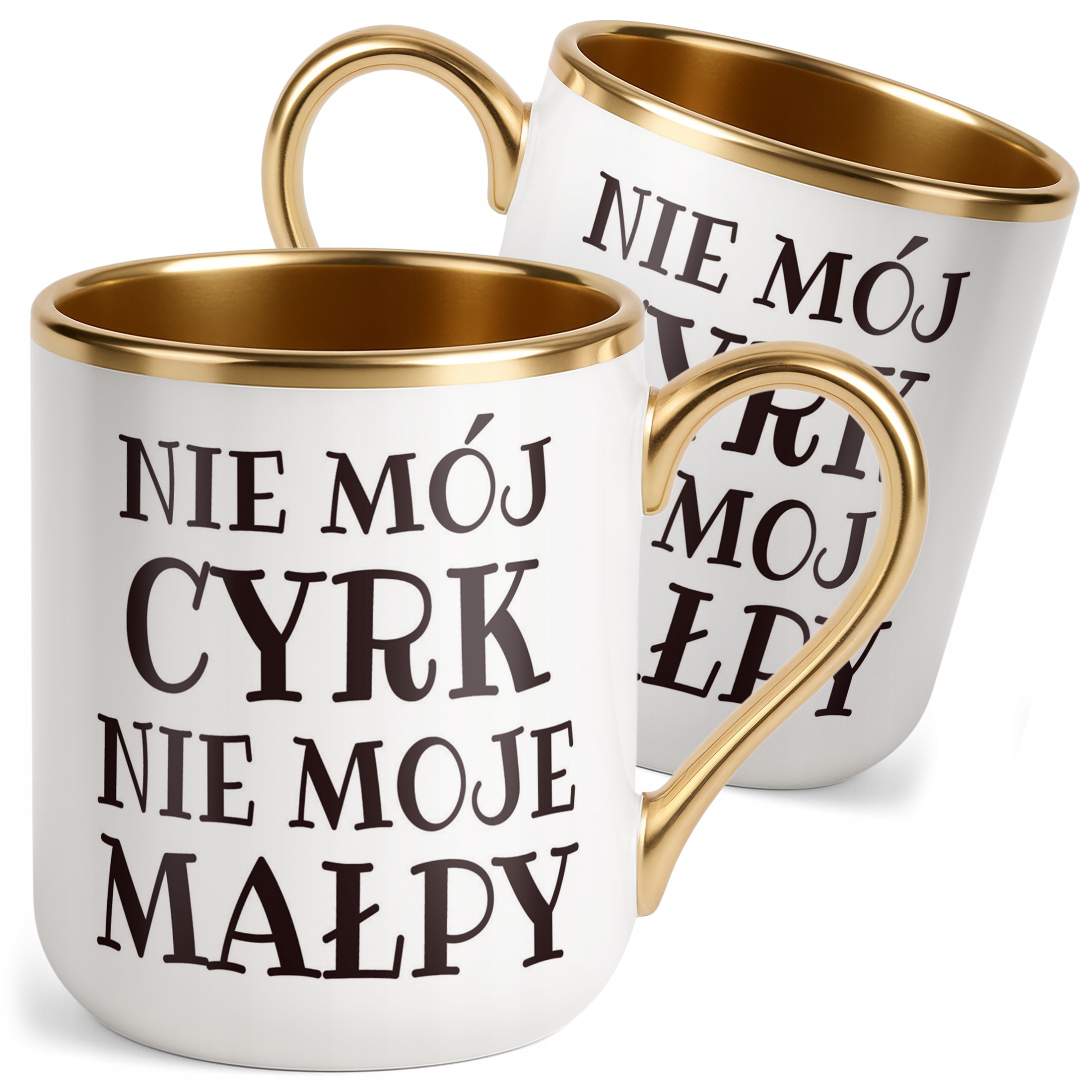 Kubek Premium Złoty Nie Mój Cyrk Nie Moje Małpy Zabawny Prezent