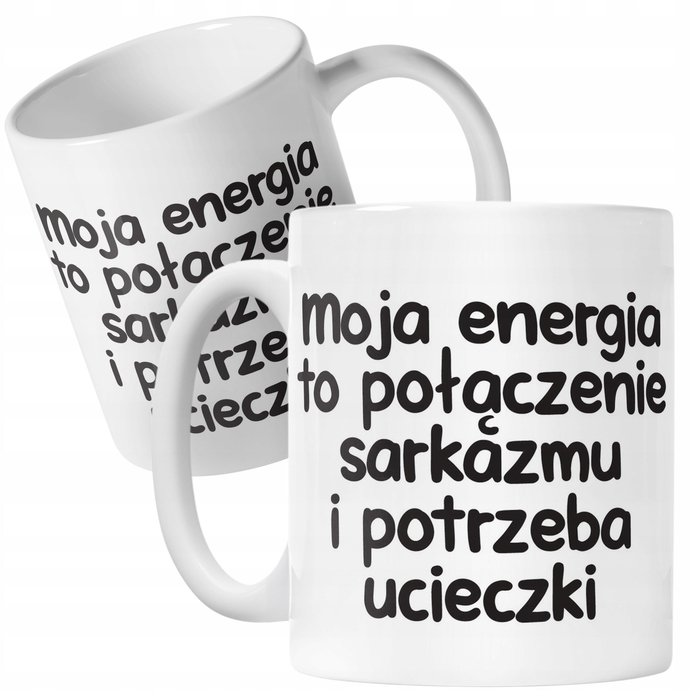 Kubek ceramiczny Moja Energia To Połączenie Śmieszny Zabawny Prezent