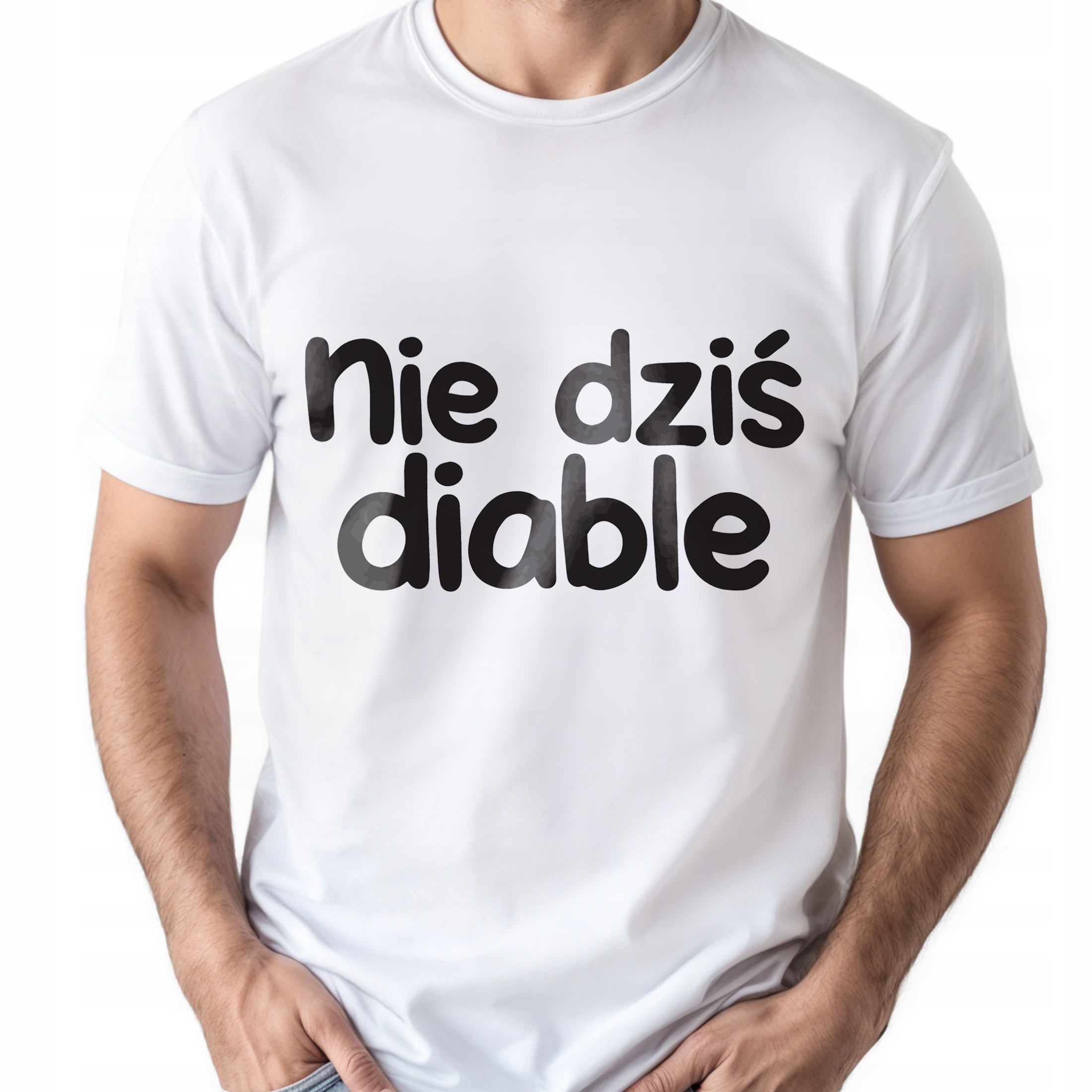 Koszulka biała męska Nie Dziś Diable Zabawny Prezent