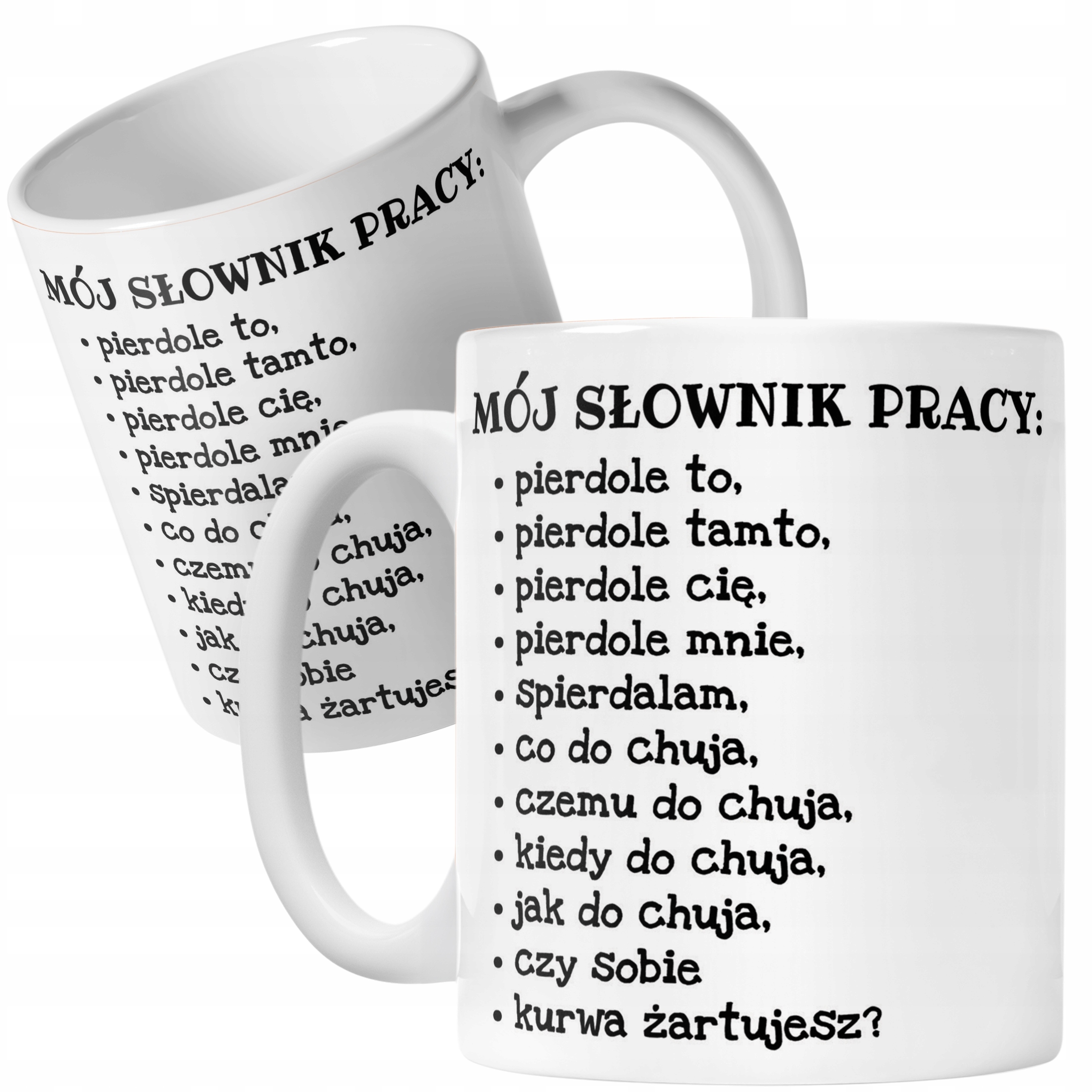 Kubek ceramiczny Mój Słownik Pracy Zabawny Sarkastyczny Prezent