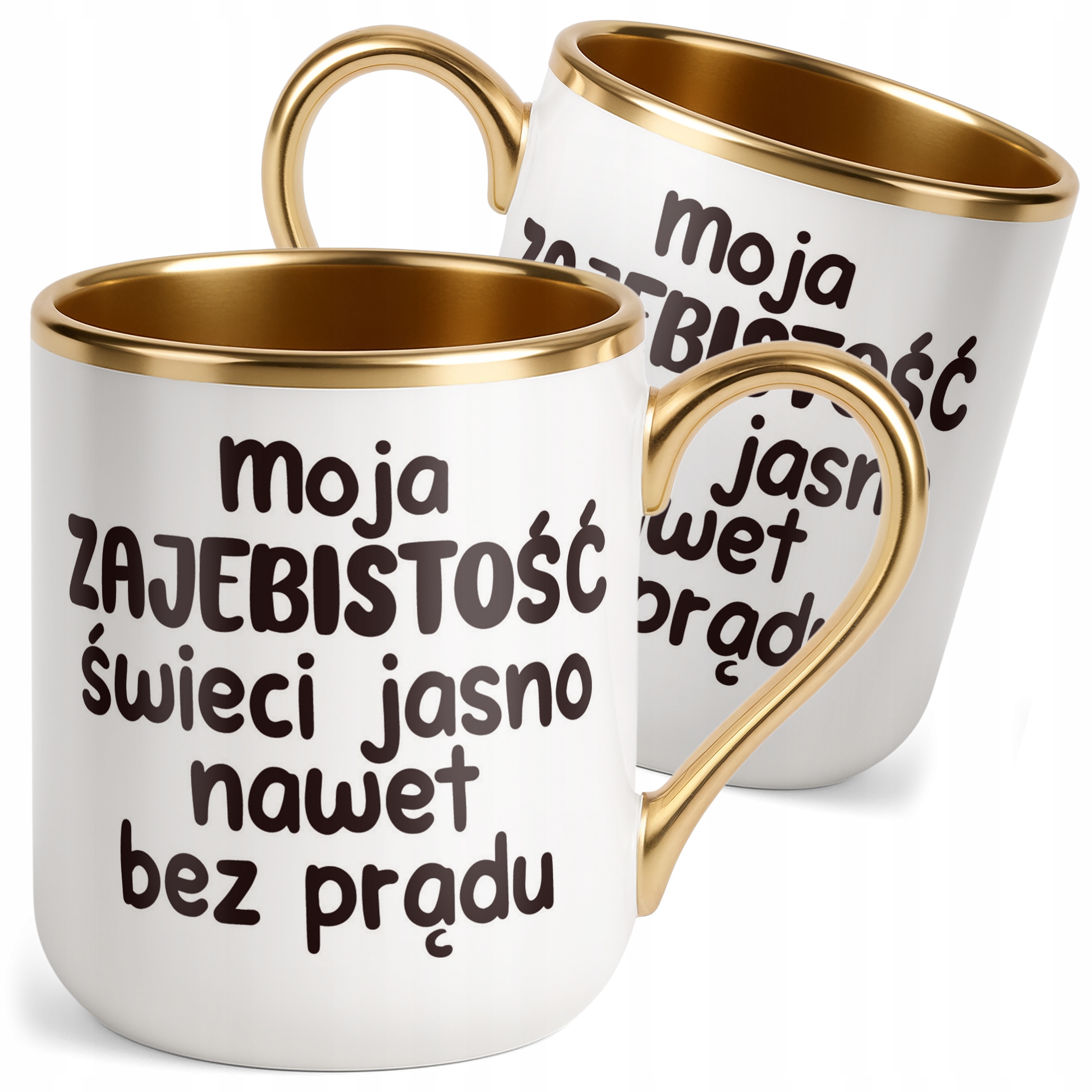 Kubek Premium Złoty Moja Zaje***tość Świeci Jasno Śmieszny Zabawny Prezent