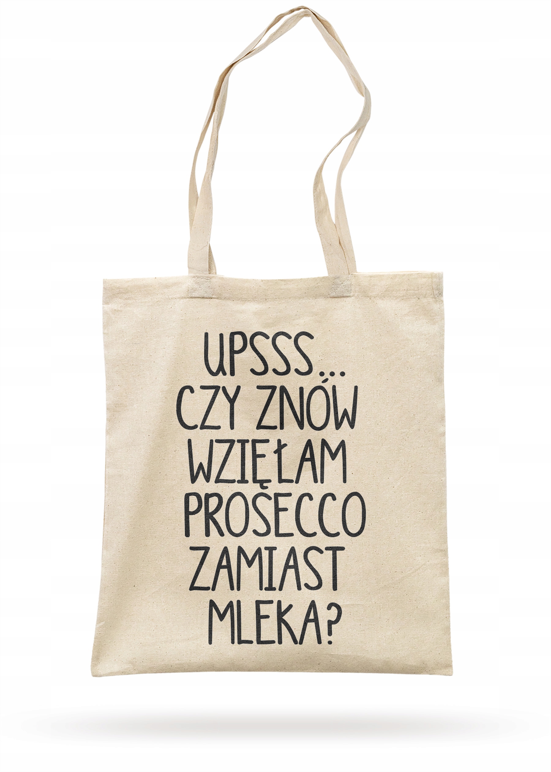 Torba bawełniana z dnem na zakupy Ups… Czy znowu wzięłam Prosecco