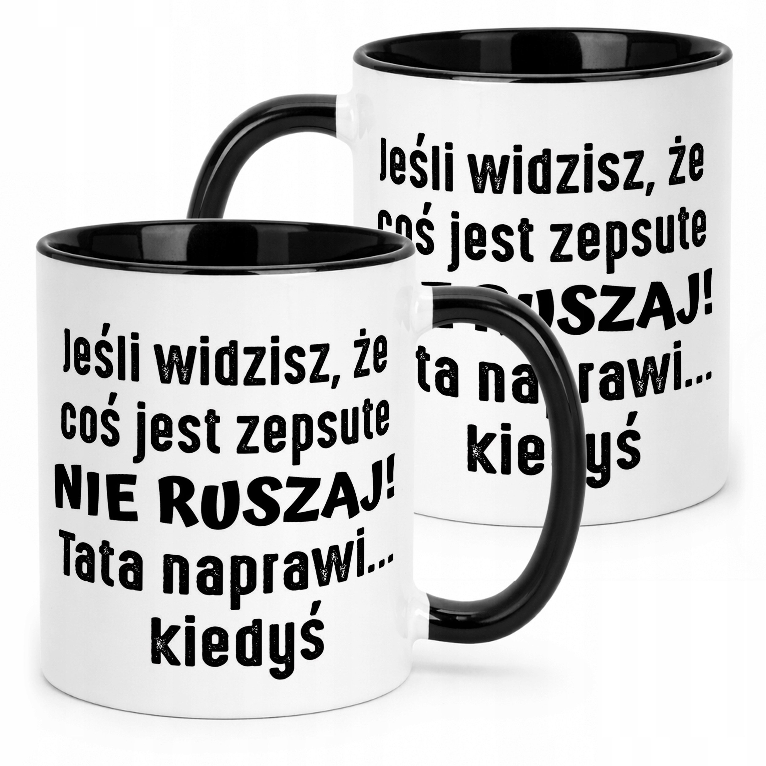 Kubek Czarny Dzień Ojca Dla Taty Tata Naprawi Kiedyś Prezent