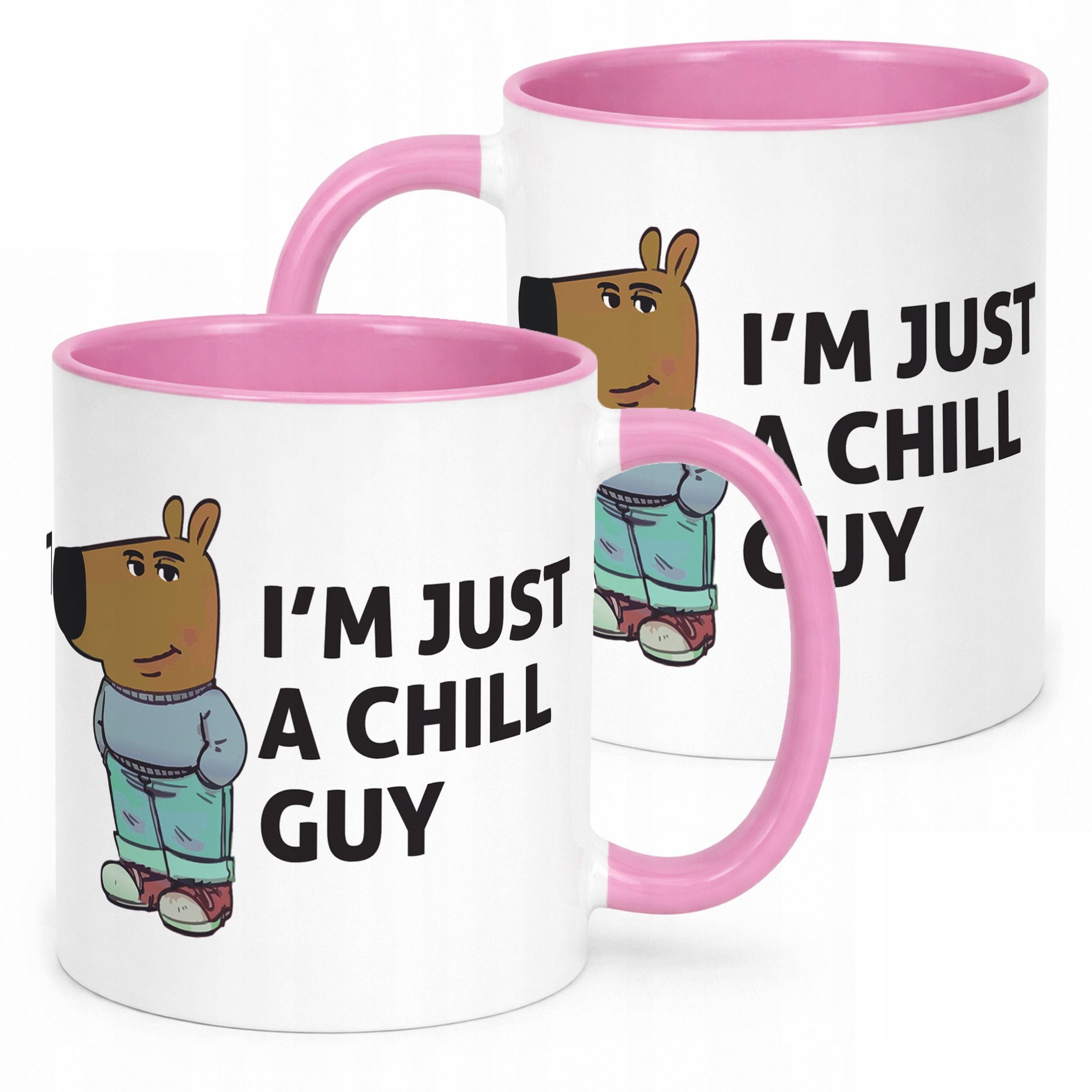 Kubek Różowy I’m Just A Chill Guy Zabawny Prezent Upominek