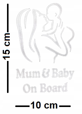Wlepa Mama i Dziecko Nalepka na samochód Pojazd na Drogę Informacja Srebrna