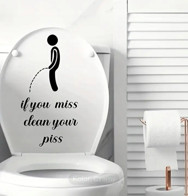 Naklejka na Tron Toaletę Kibel WC If You Miss Clean Your Piss Ostrzeżenie