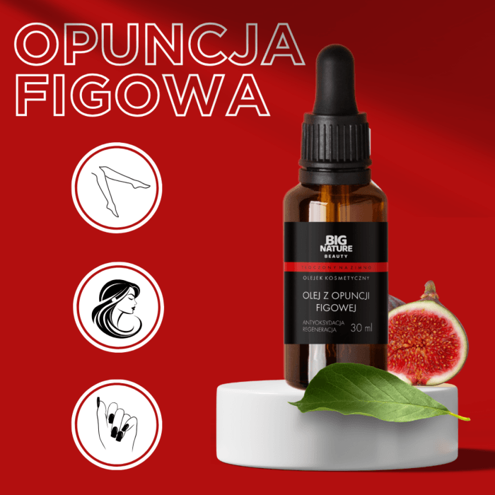Olejek z opuncji figowej przeciwzapalny nawilżający 30ml - BIG NATURE BEAUTY