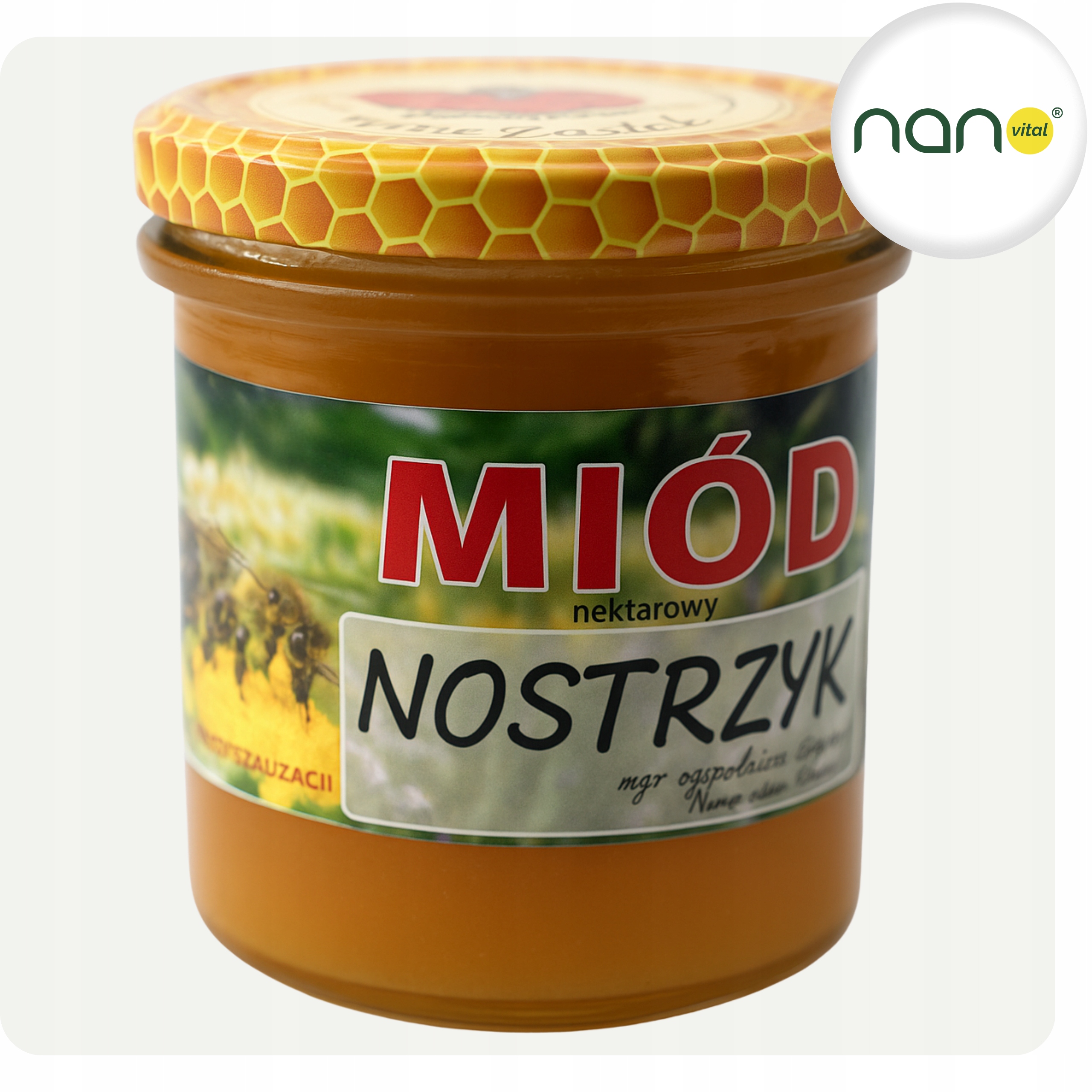 Miód nostrzykowy - zastosowanie