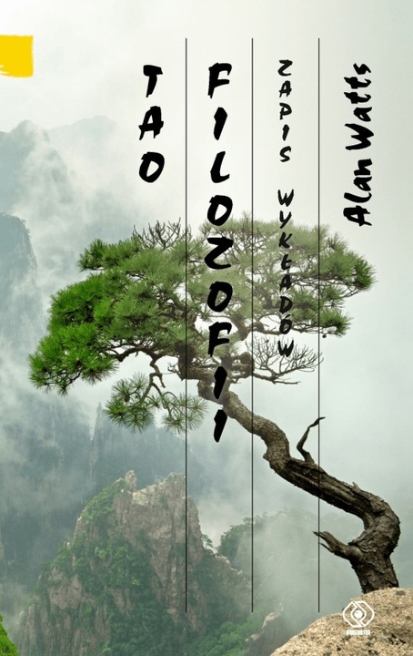 Tao filozofii. Zapis wykładów. Alan Watts